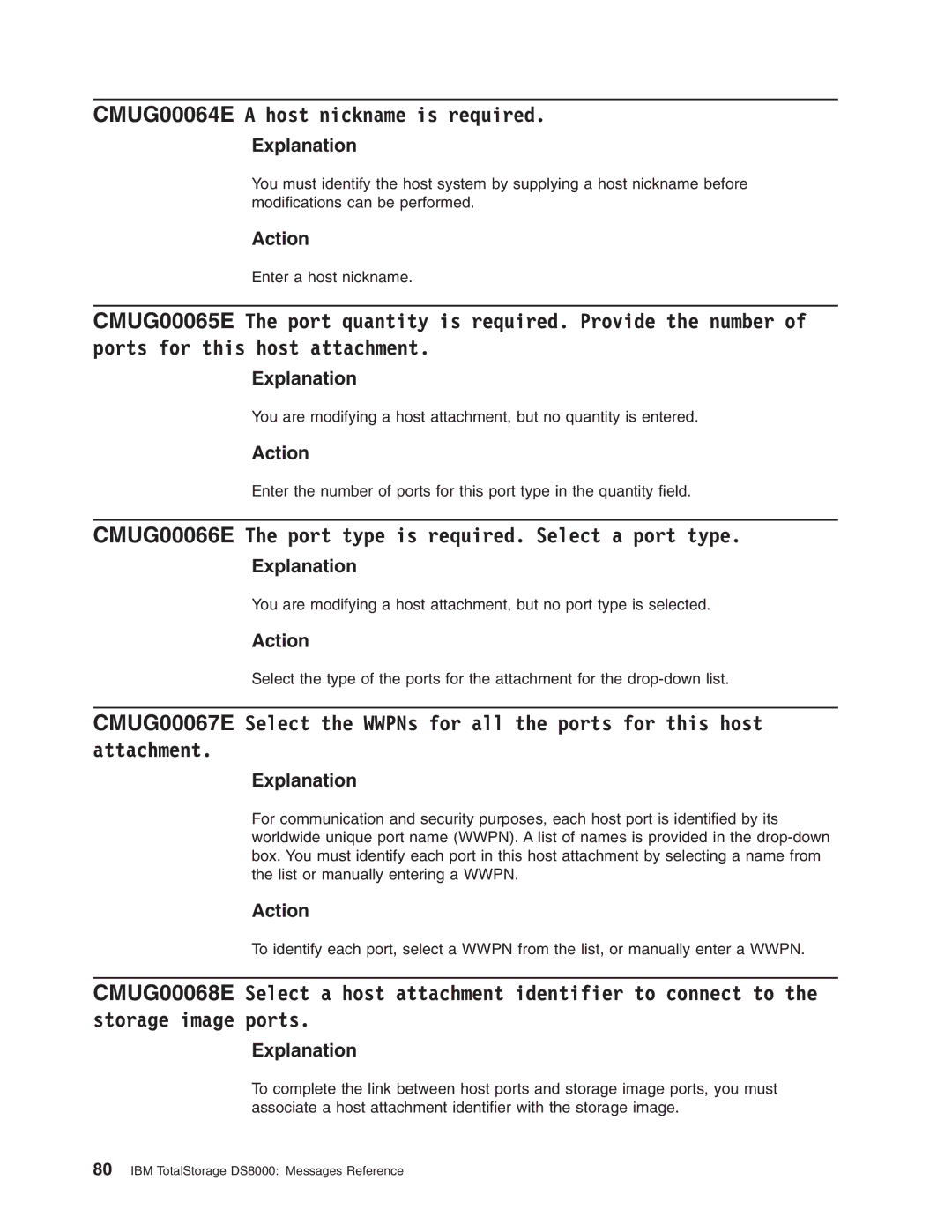 IBM DS8000 manual CMUG00064E a host nickname is required, CMUG00066E The port type is required. Select a port type 