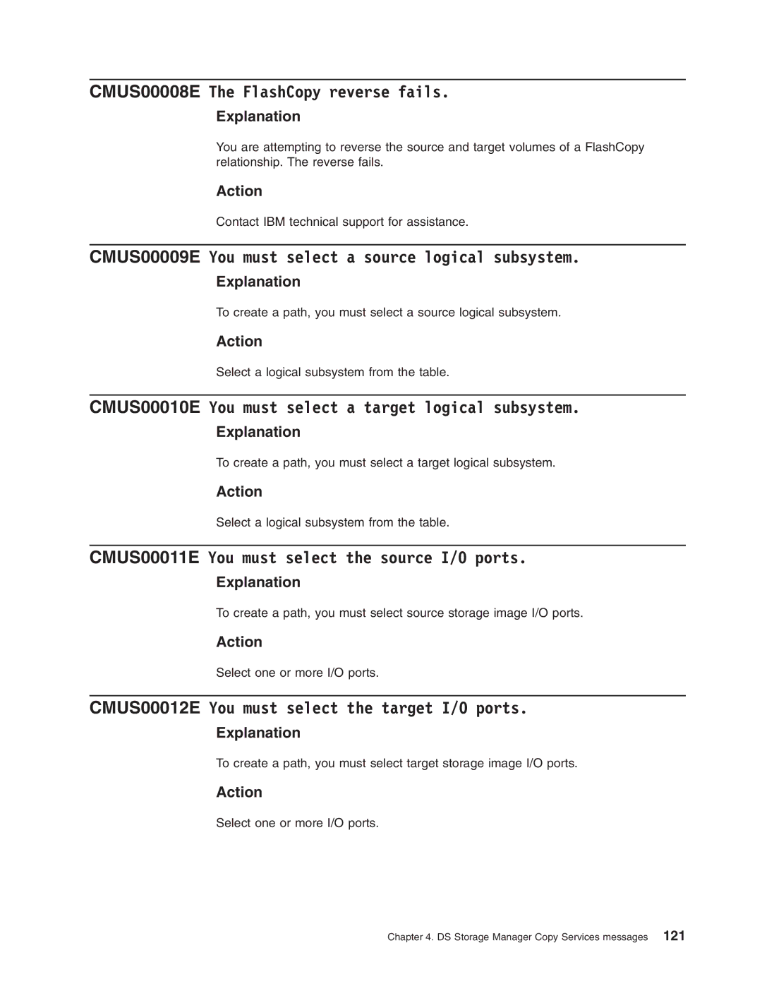 IBM DS8000 manual CMUS00008E The FlashCopy reverse fails, CMUS00009E You must select a source logical subsystem 