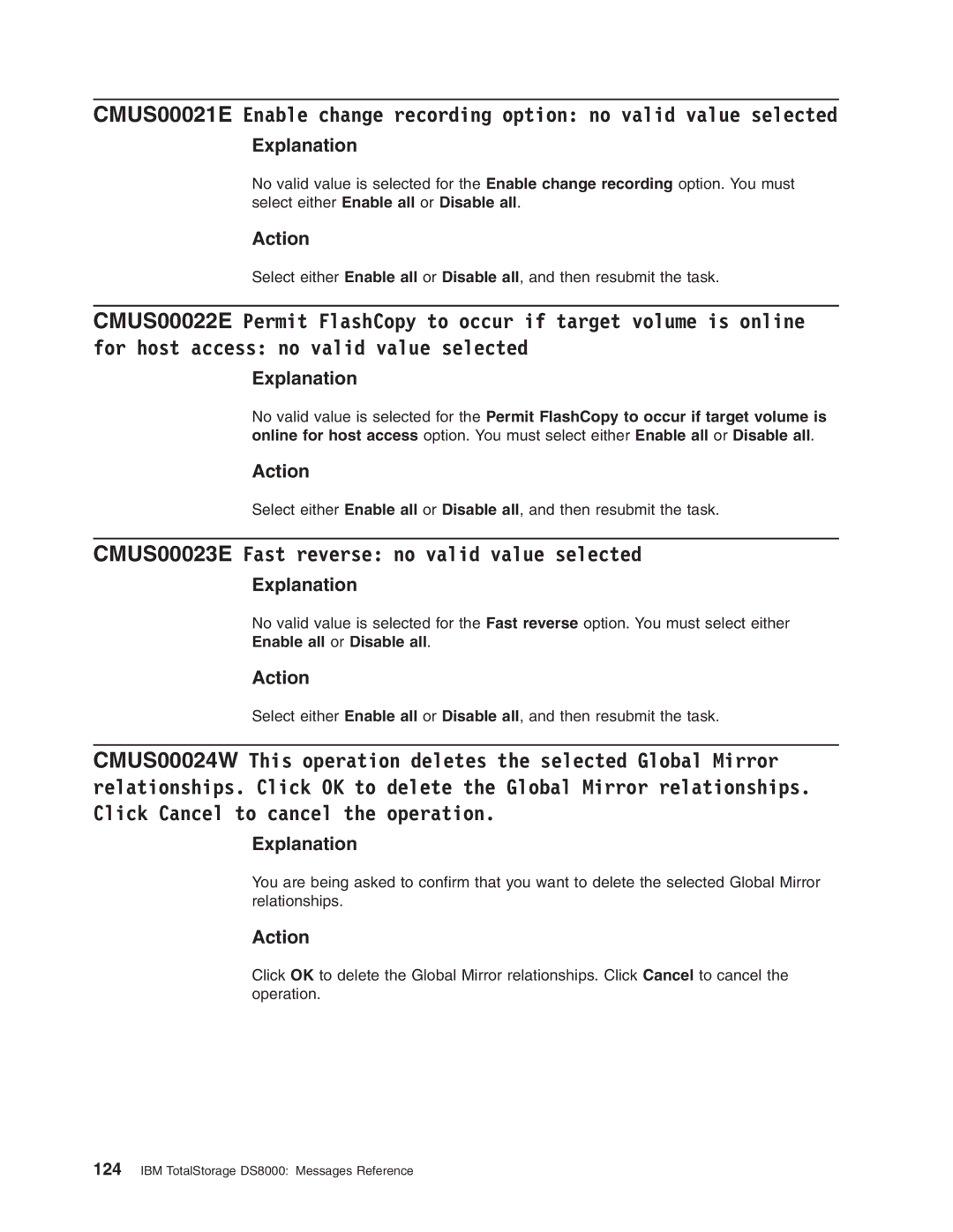 IBM DS8000 manual CMUS00023E Fast reverse no valid value selected, Enable all or Disable all 