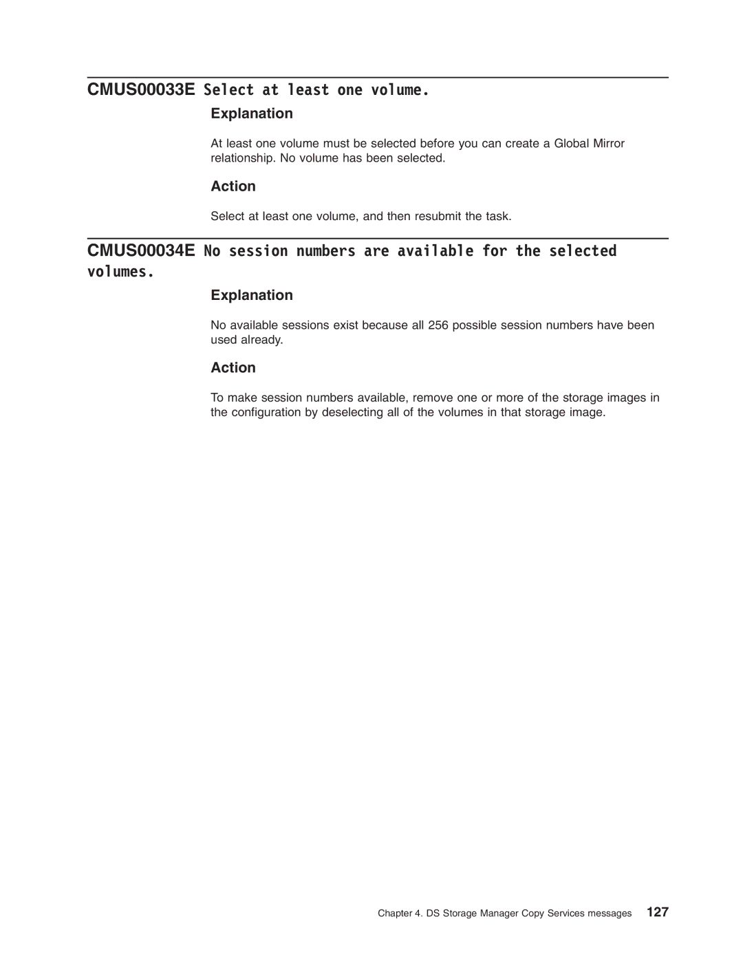 IBM DS8000 manual CMUS00033E Select at least one volume 