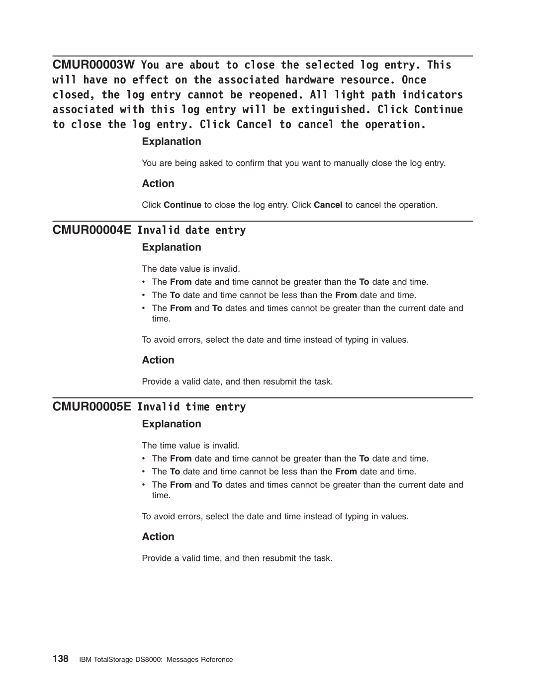 IBM DS8000 manual CMUR00004E Invalid date entry, CMUR00005E Invalid time entry 