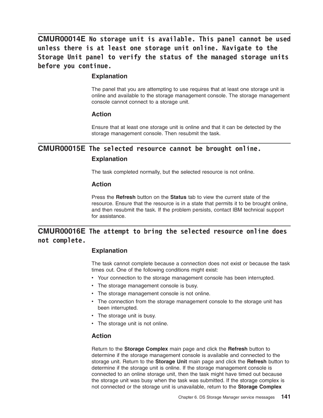 IBM DS8000 manual CMUR00015E The selected resource cannot be brought online 