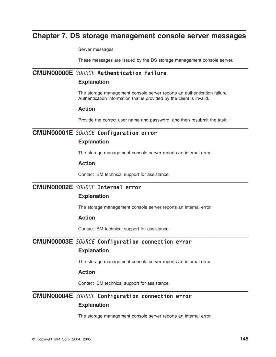 IBM DS8000 manual CMUN00000E Source Authentication failure, CMUN00001E Source Configuration error 