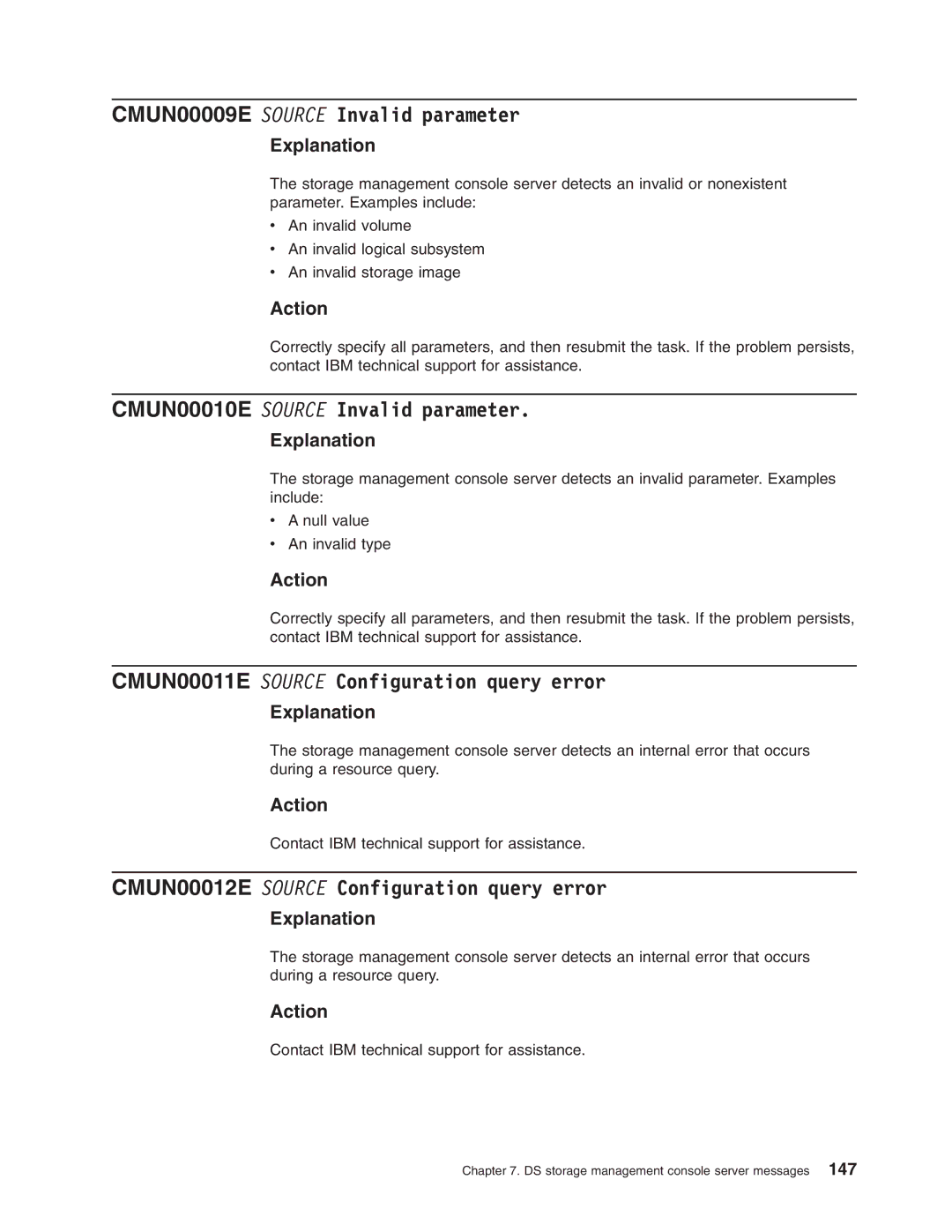 IBM DS8000 manual CMUN00009E Source Invalid parameter, CMUN00010E Source Invalid parameter 