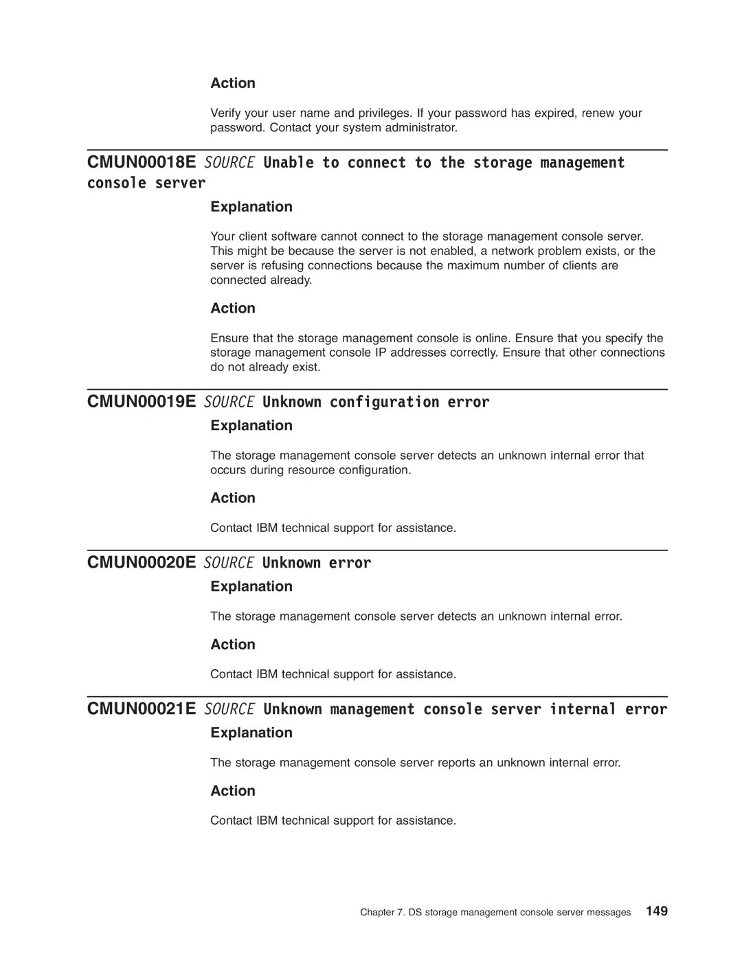 IBM DS8000 manual CMUN00019E Source Unknown configuration error, CMUN00020E Source Unknown error 