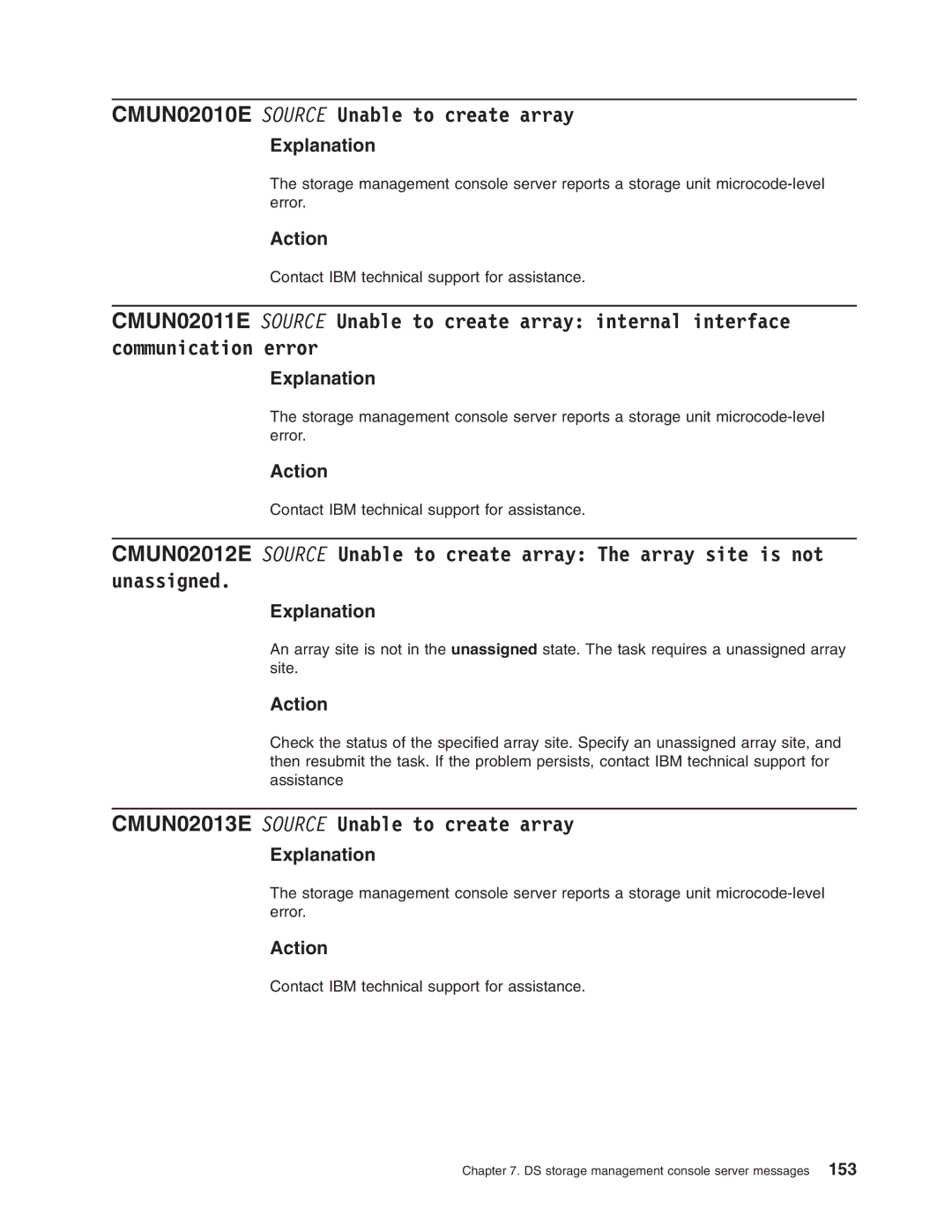 IBM DS8000 manual CMUN02010E Source Unable to create array, CMUN02013E Source Unable to create array 