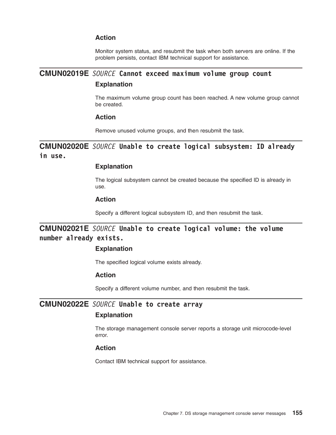 IBM DS8000 manual CMUN02019E Source Cannot exceed maximum volume group count, CMUN02022E Source Unable to create array 