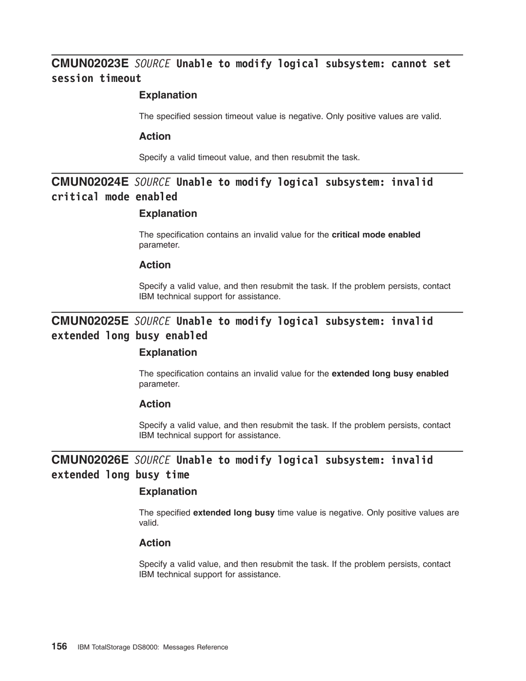 IBM DS8000 manual Specify a valid timeout value, and then resubmit the task 