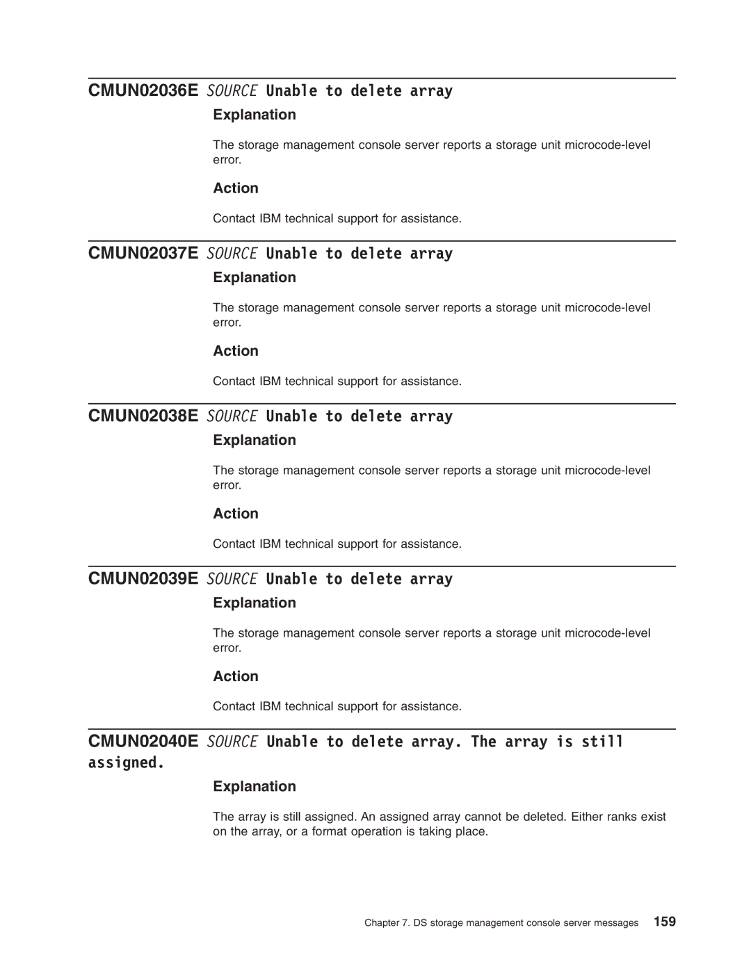 IBM DS8000 manual CMUN02036E Source Unable to delete array, CMUN02037E Source Unable to delete array 