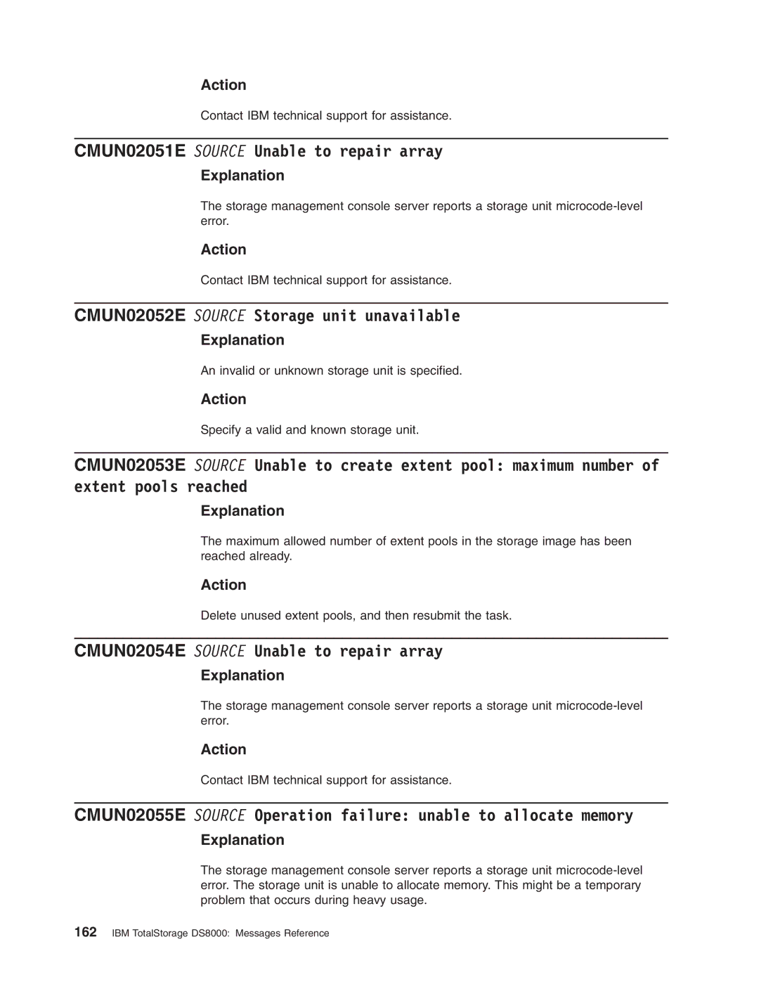 IBM DS8000 manual CMUN02051E Source Unable to repair array, CMUN02052E Source Storage unit unavailable 