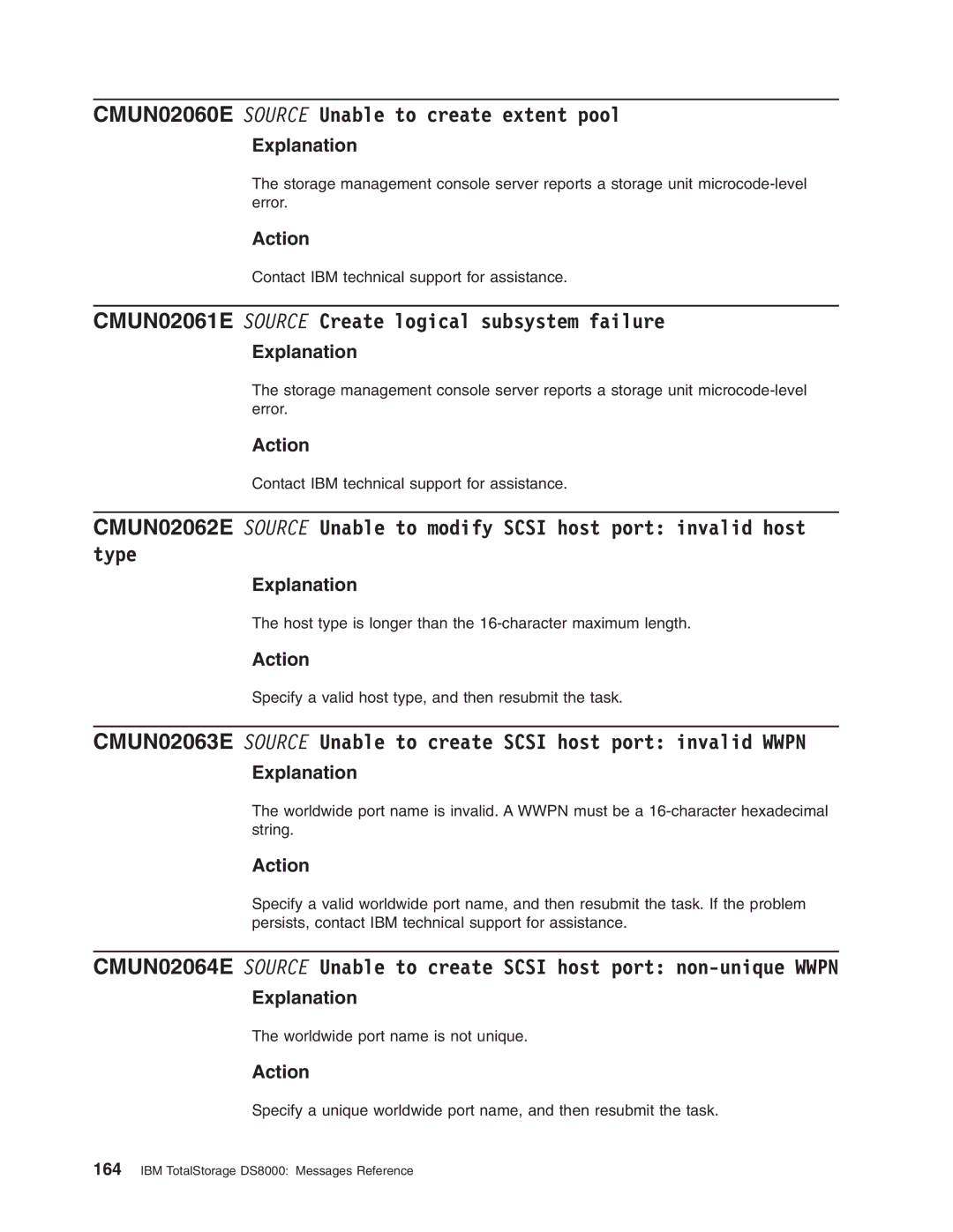 IBM DS8000 manual CMUN02060E Source Unable to create extent pool, CMUN02061E Source Create logical subsystem failure 