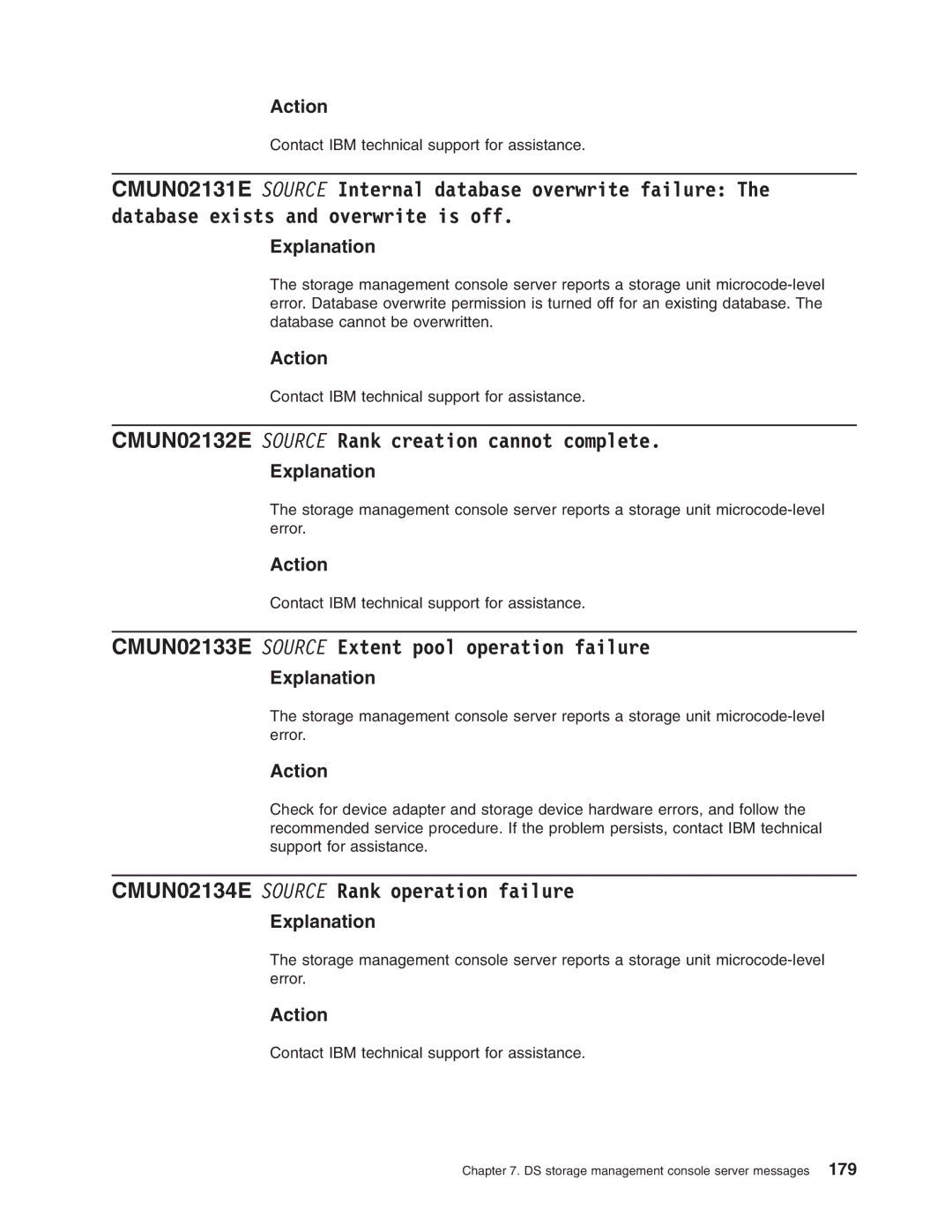 IBM DS8000 manual CMUN02132E Source Rank creation cannot complete, CMUN02133E Source Extent pool operation failure 