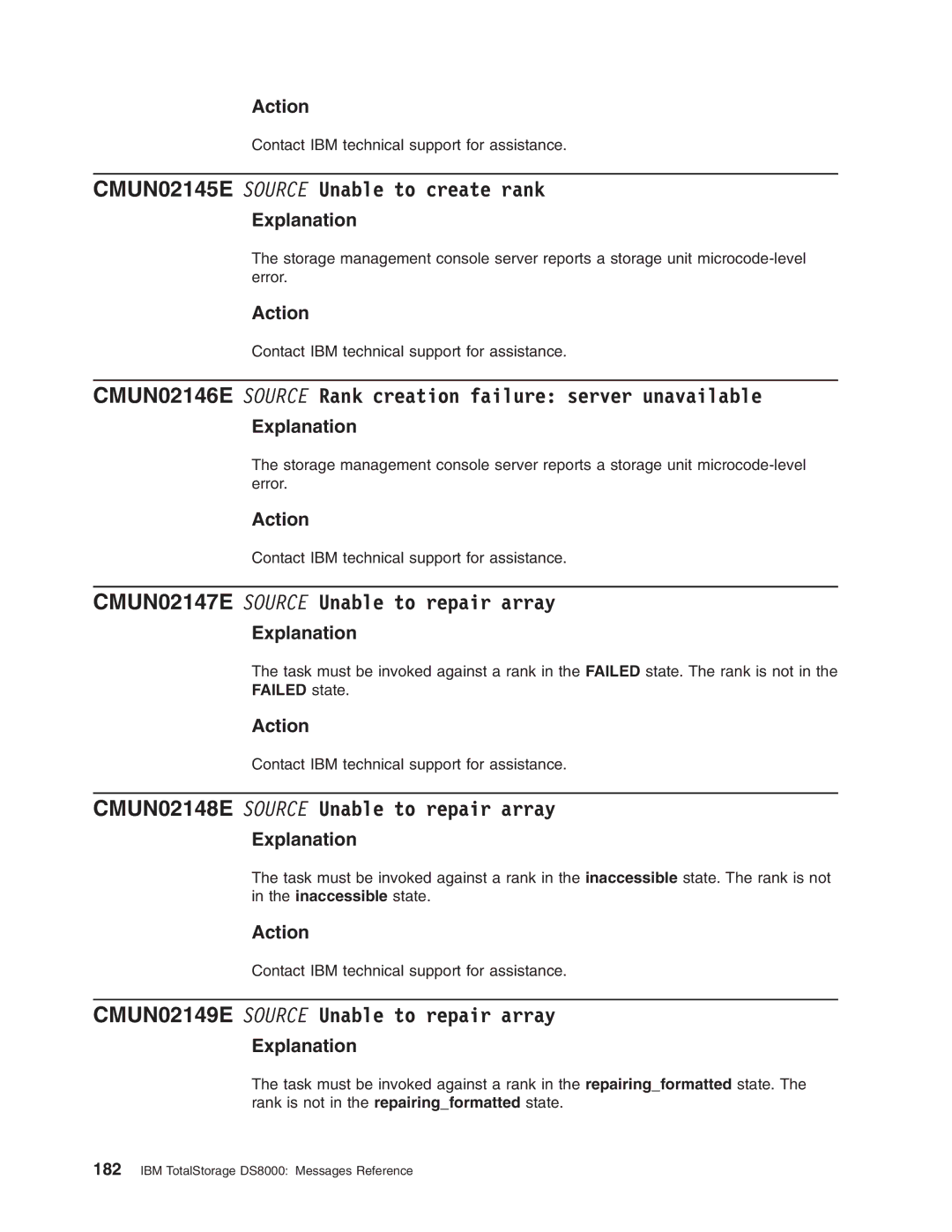 IBM DS8000 manual CMUN02145E Source Unable to create rank, CMUN02146E Source Rank creation failure server unavailable 