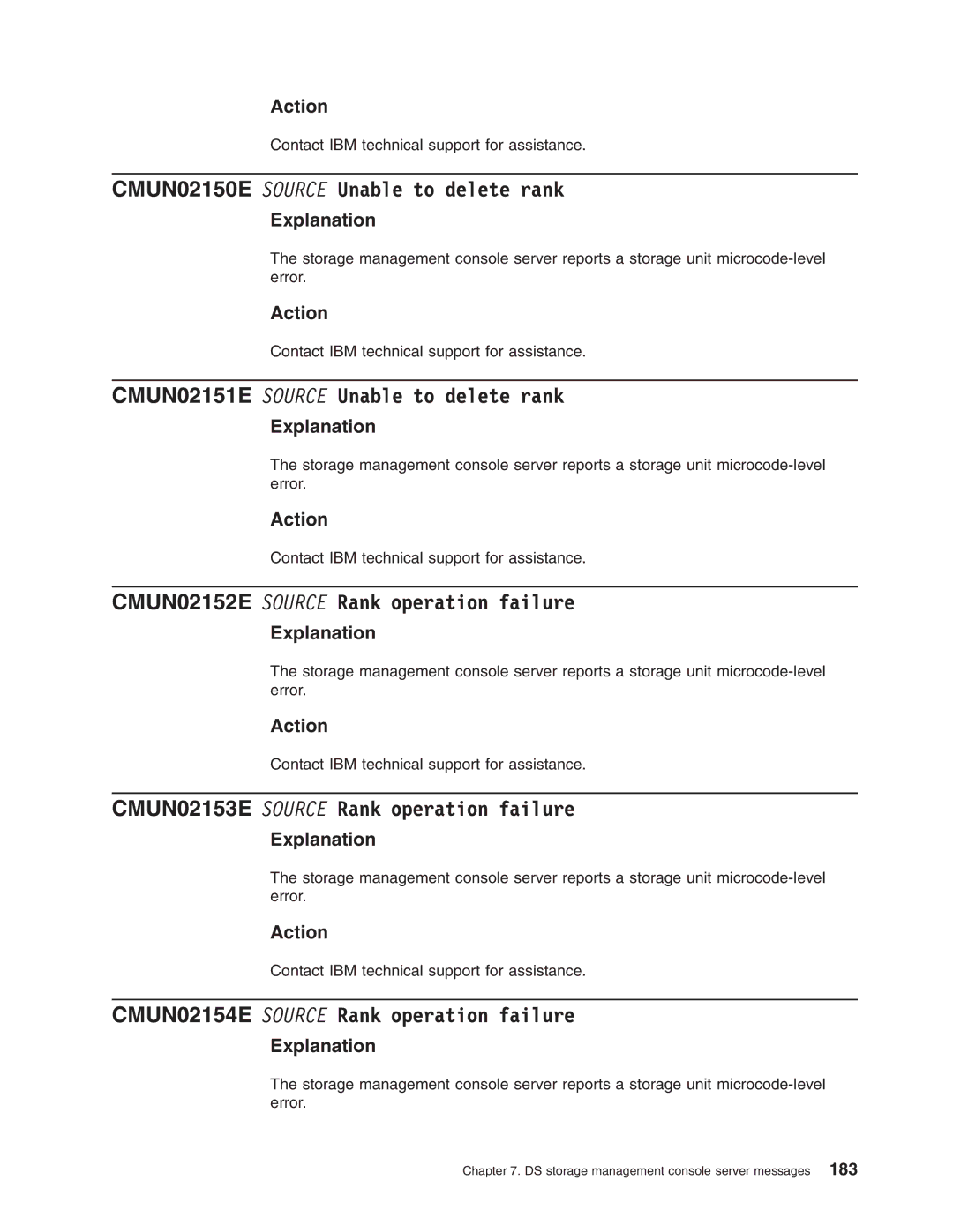 IBM DS8000 manual CMUN02150E Source Unable to delete rank, CMUN02151E Source Unable to delete rank 