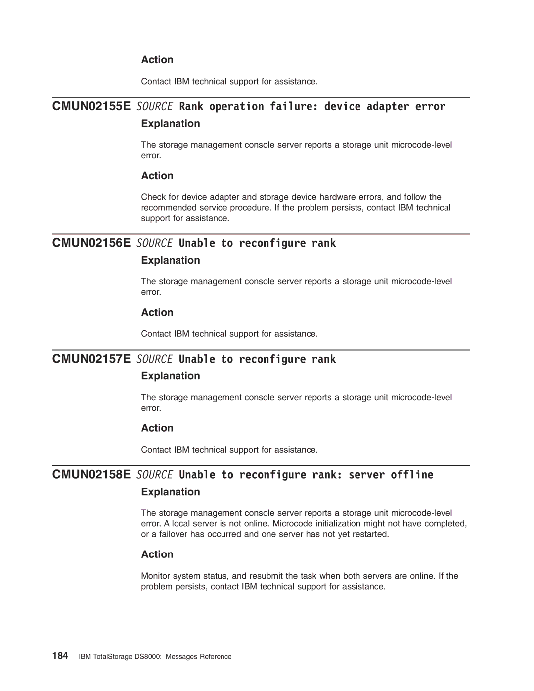 IBM DS8000 manual CMUN02156E Source Unable to reconfigure rank, CMUN02157E Source Unable to reconfigure rank 