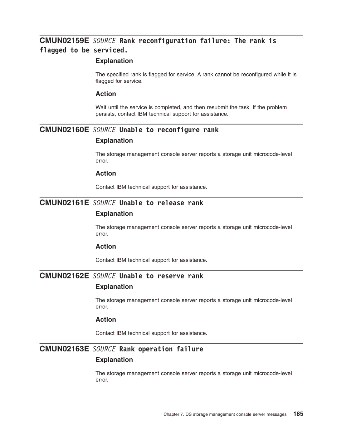 IBM DS8000 manual CMUN02160E Source Unable to reconfigure rank, CMUN02161E Source Unable to release rank 