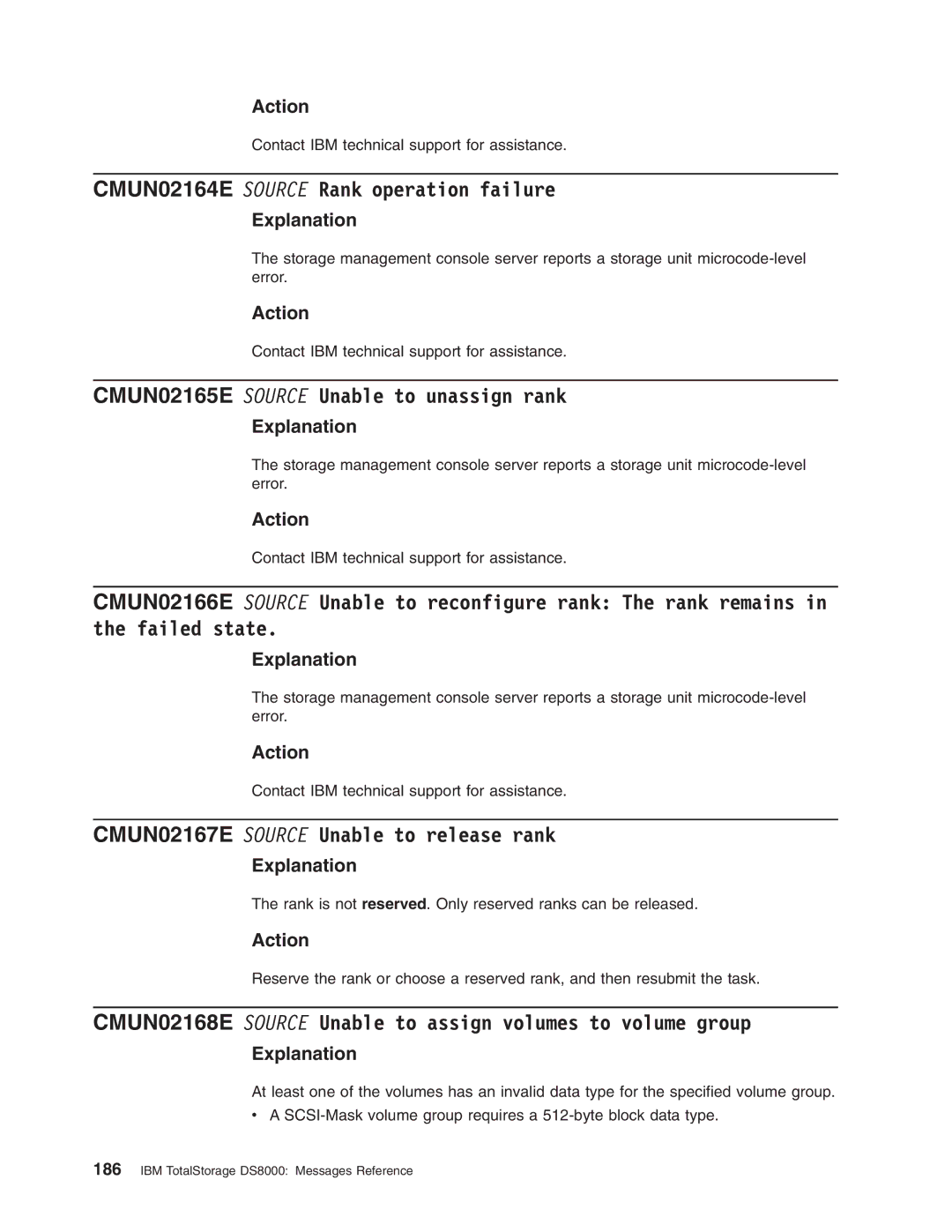 IBM DS8000 manual CMUN02164E Source Rank operation failure, CMUN02165E Source Unable to unassign rank 