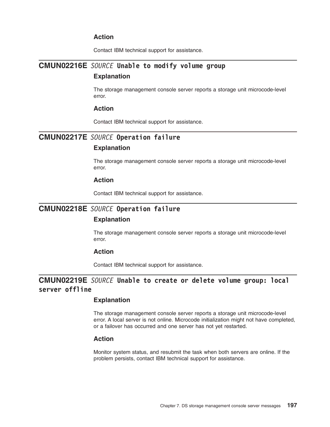 IBM DS8000 manual CMUN02216E Source Unable to modify volume group, CMUN02217E Source Operation failure 