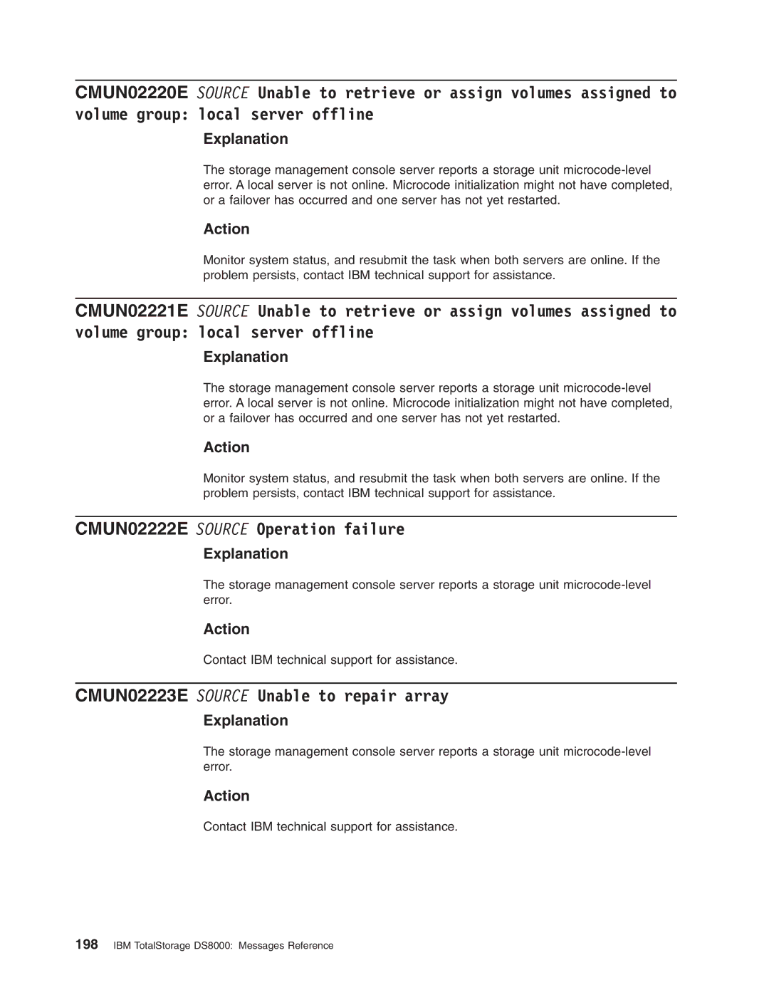 IBM DS8000 manual CMUN02222E Source Operation failure, CMUN02223E Source Unable to repair array 