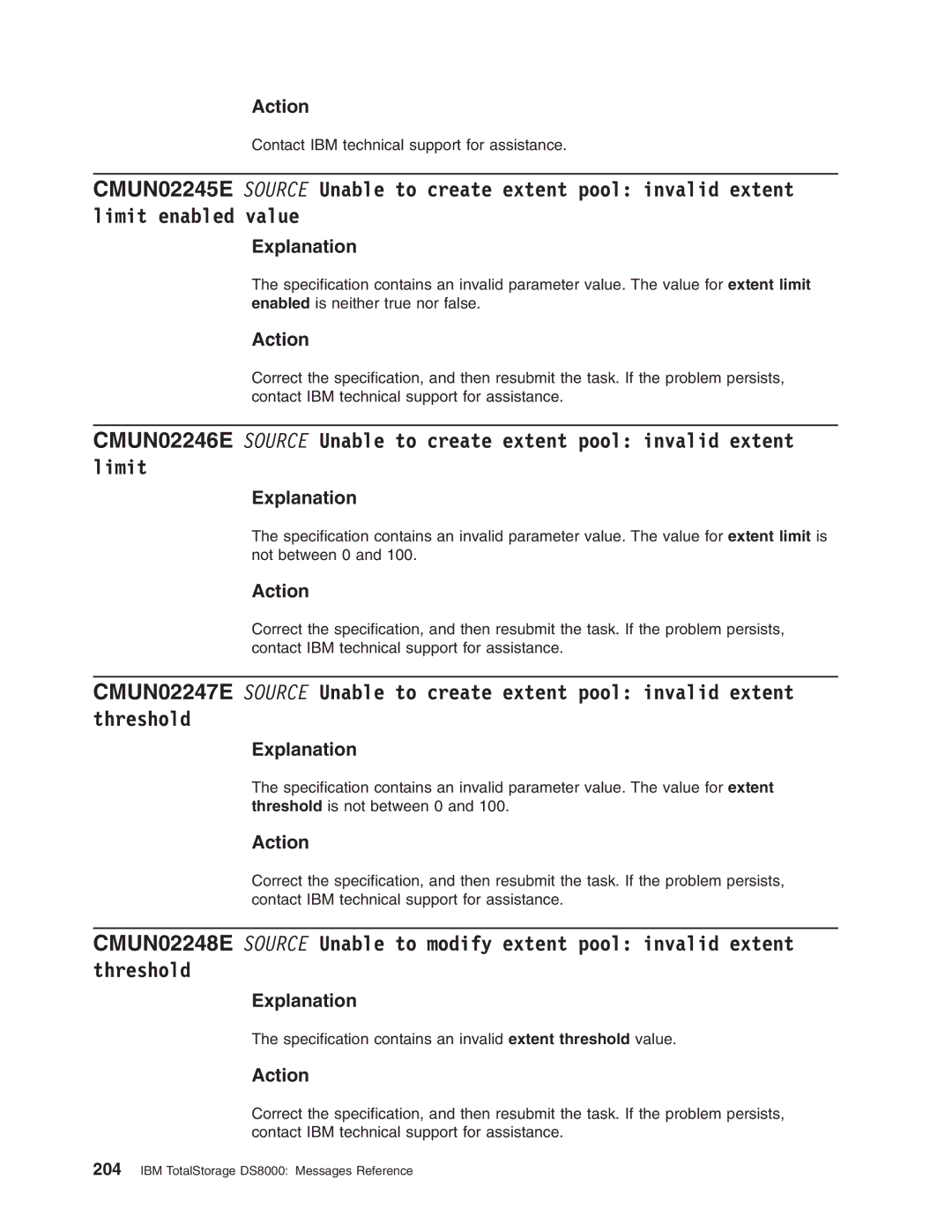 IBM DS8000 manual Specification contains an invalid extent threshold value 