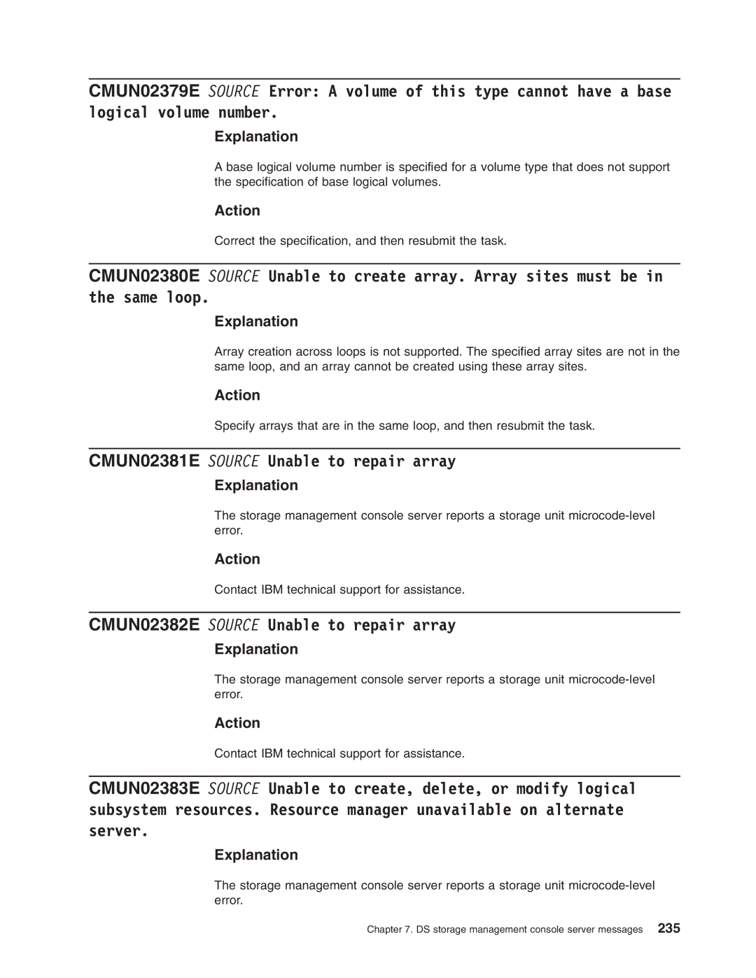 IBM DS8000 manual CMUN02381E Source Unable to repair array, CMUN02382E Source Unable to repair array 