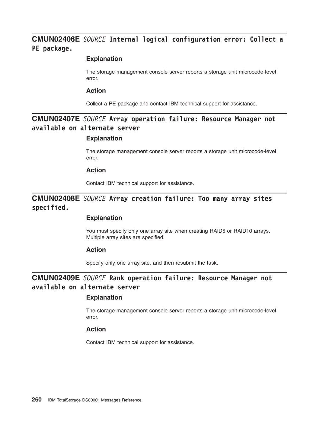 IBM DS8000 manual Specify only one array site, and then resubmit the task 