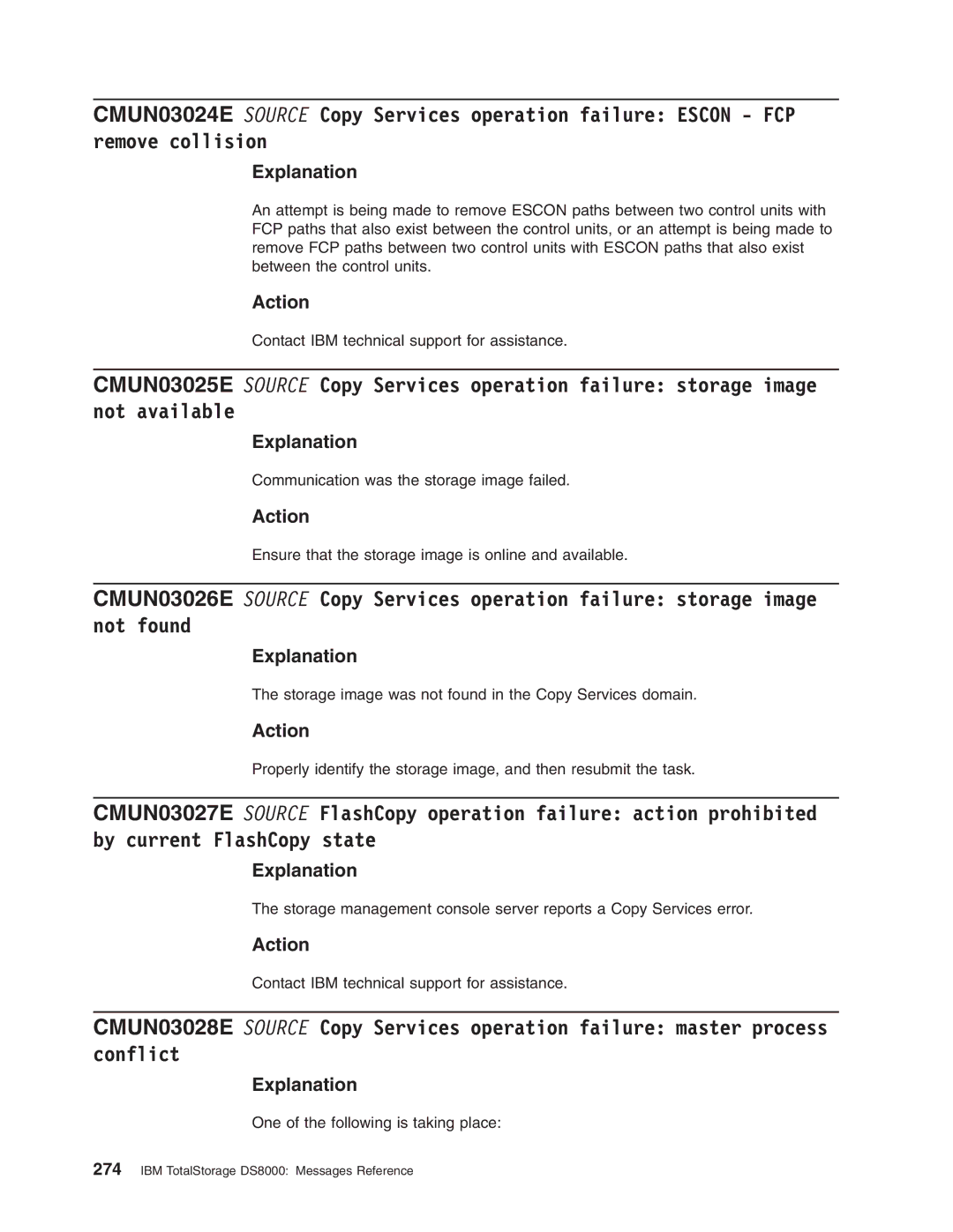 IBM DS8000 manual Communication was the storage image failed 