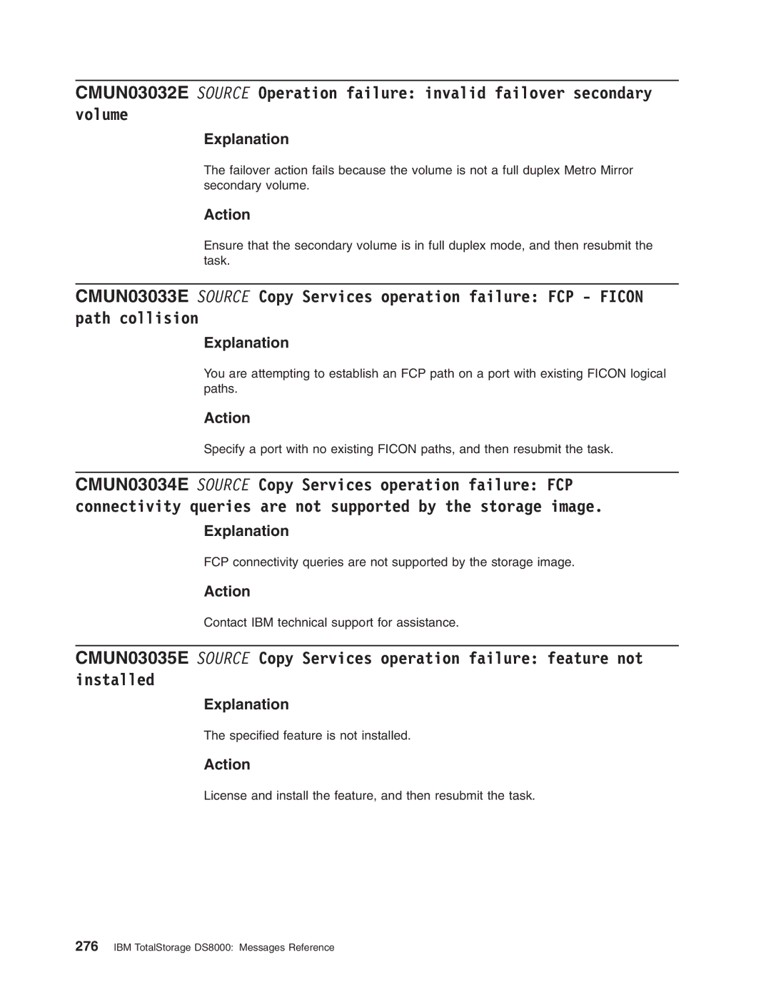 IBM DS8000 manual Specified feature is not installed 