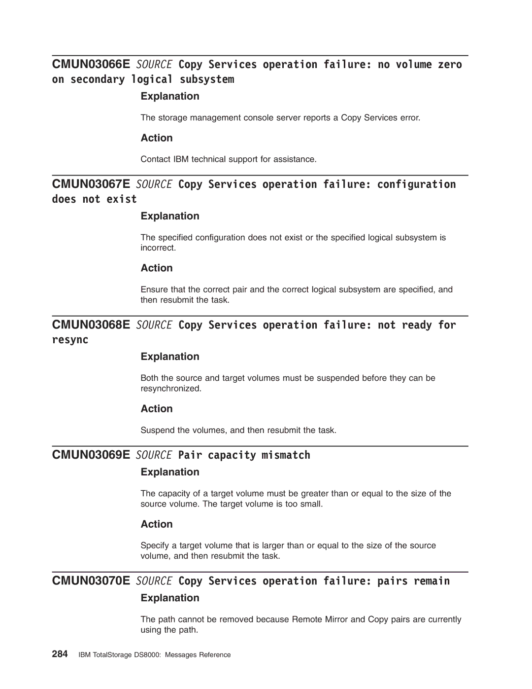 IBM DS8000 manual CMUN03069E Source Pair capacity mismatch 