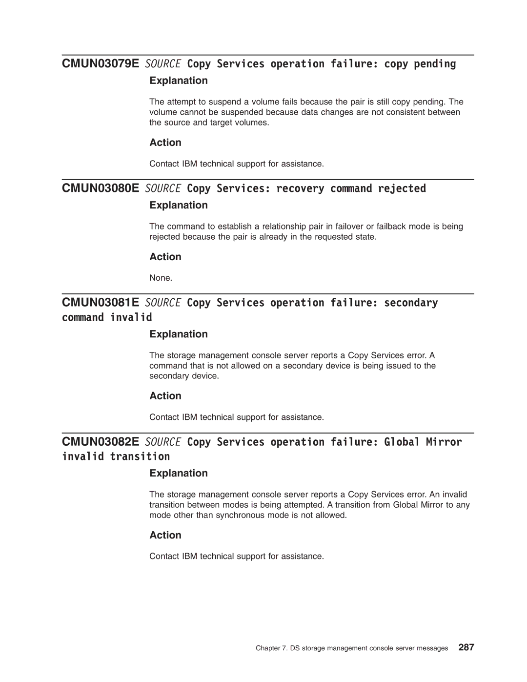 IBM DS8000 manual CMUN03080E Source Copy Services recovery command rejected 