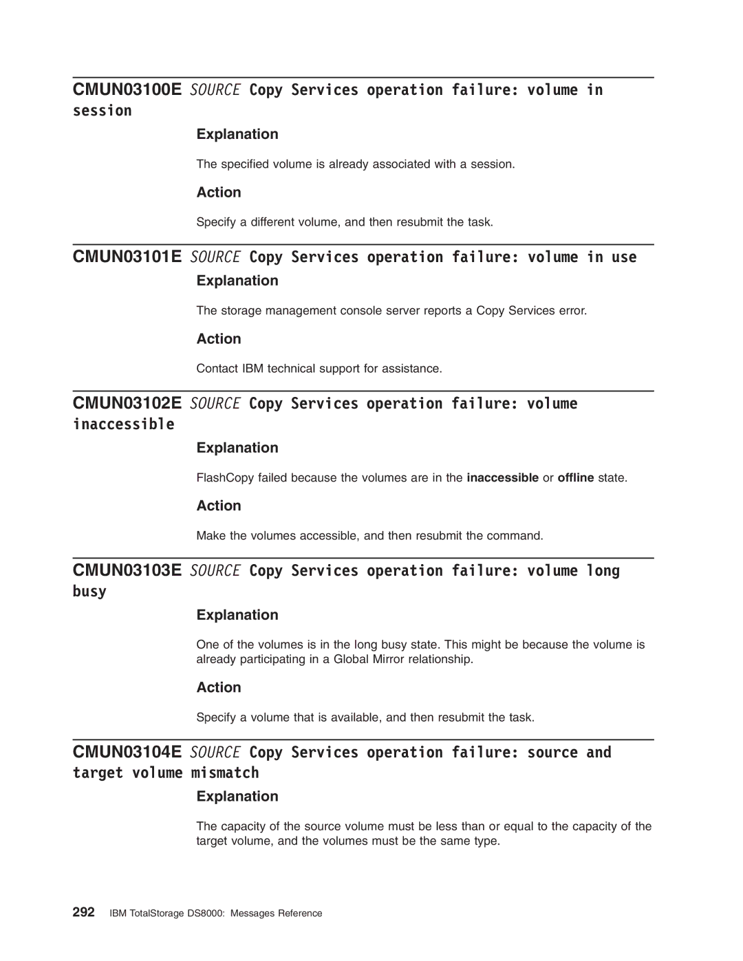 IBM DS8000 manual Specified volume is already associated with a session 