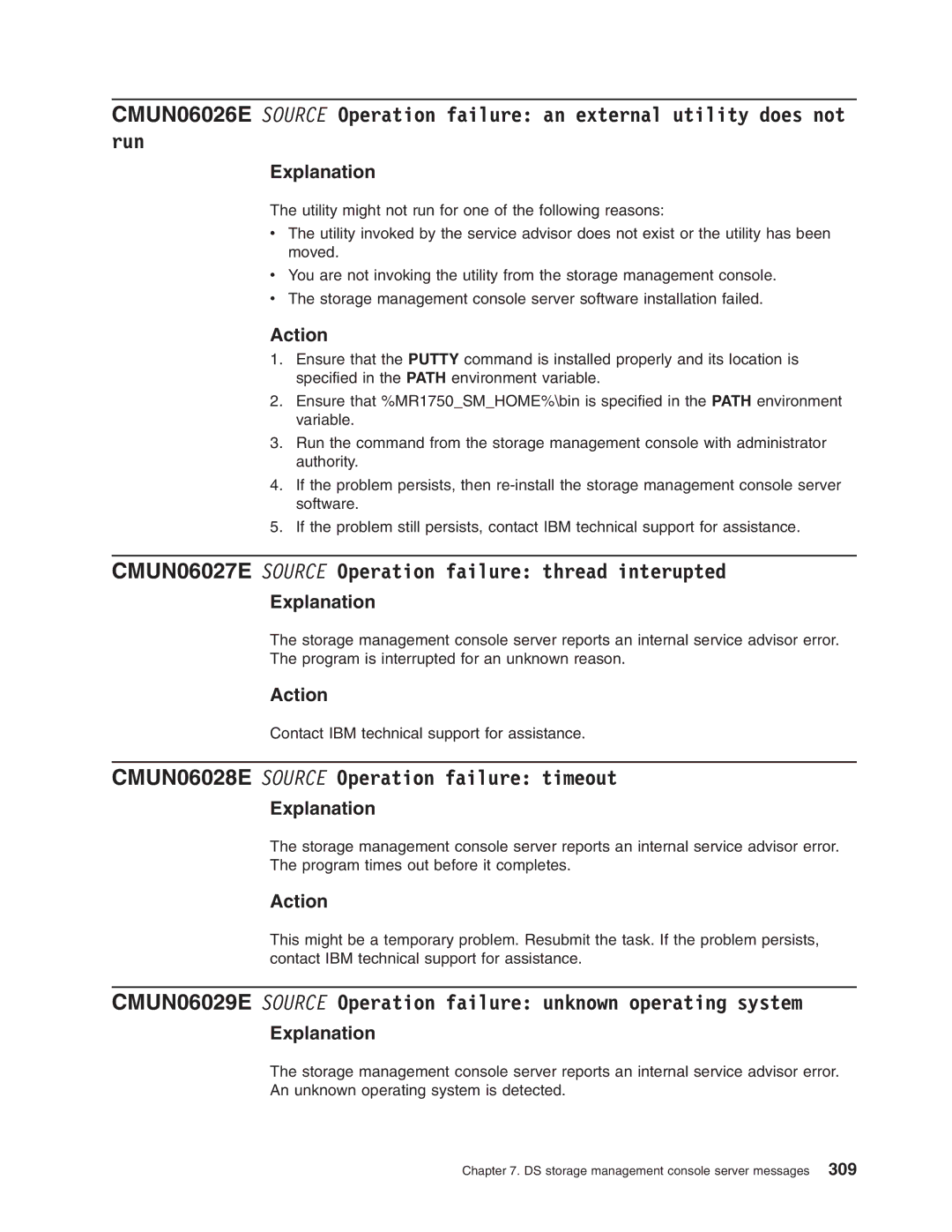 IBM DS8000 manual CMUN06027E Source Operation failure thread interupted, CMUN06028E Source Operation failure timeout 