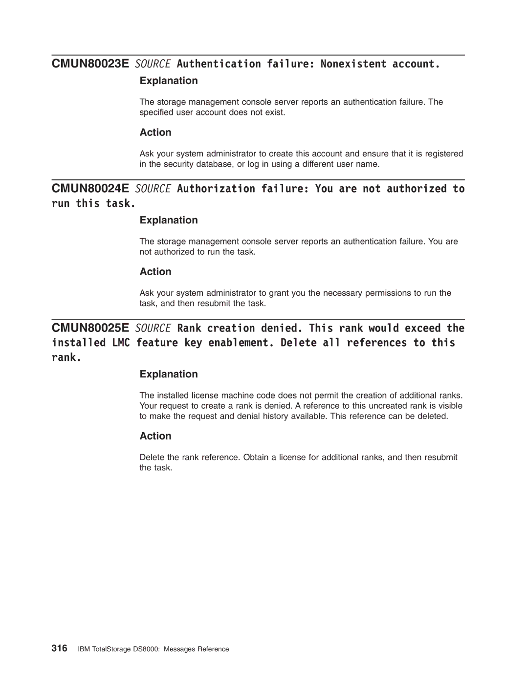 IBM DS8000 manual CMUN80023E Source Authentication failure Nonexistent account 