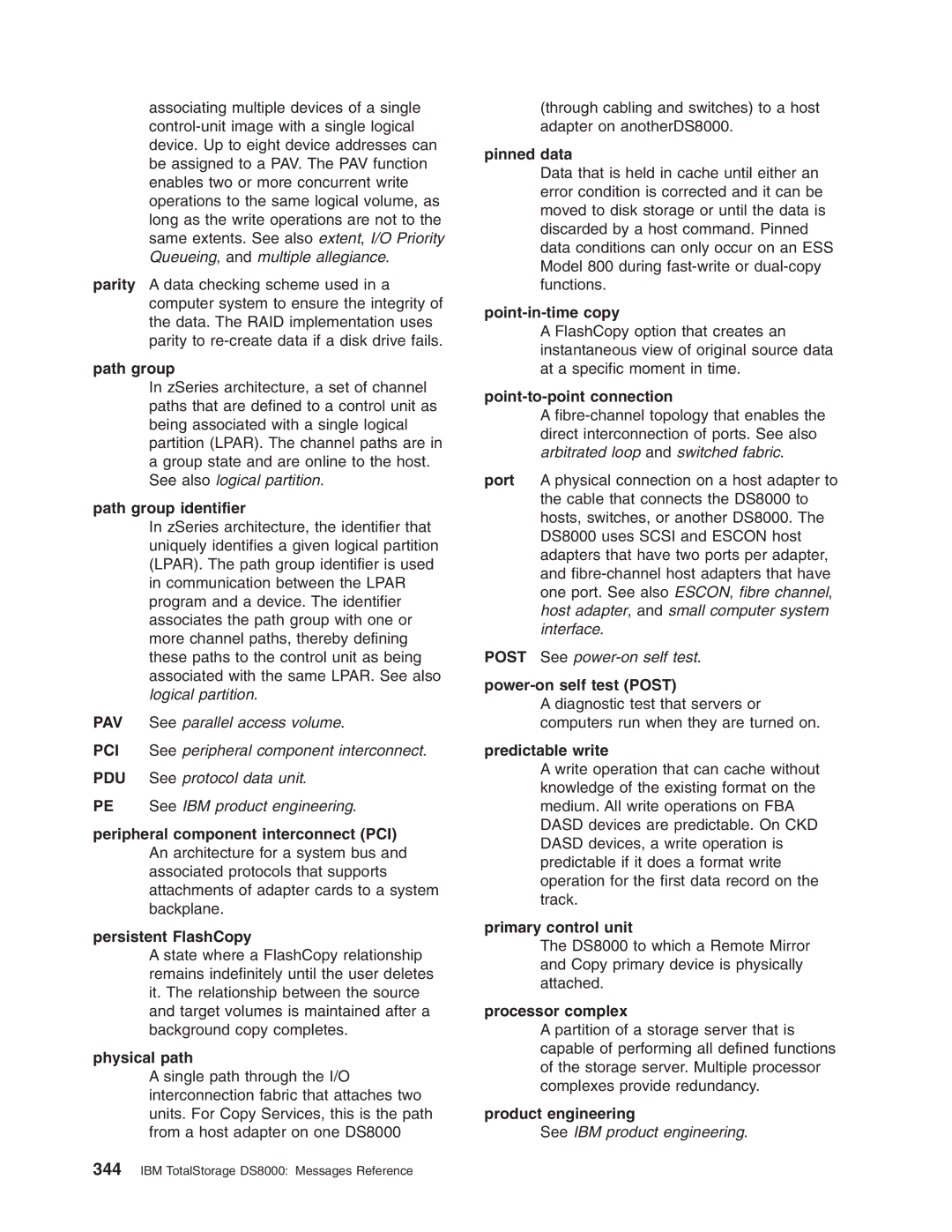 IBM DS8000 manual Path group identifier, Physical path, Pinned data, Point-in-time copy, Point-to-point connection 