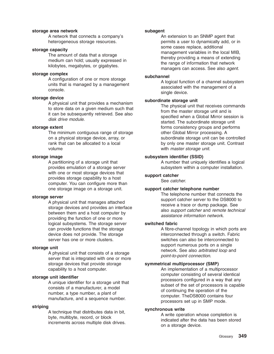 IBM DS8000 manual Storage area network, Storage capacity, Storage complex, Storage device, Storage extent, Storage image 