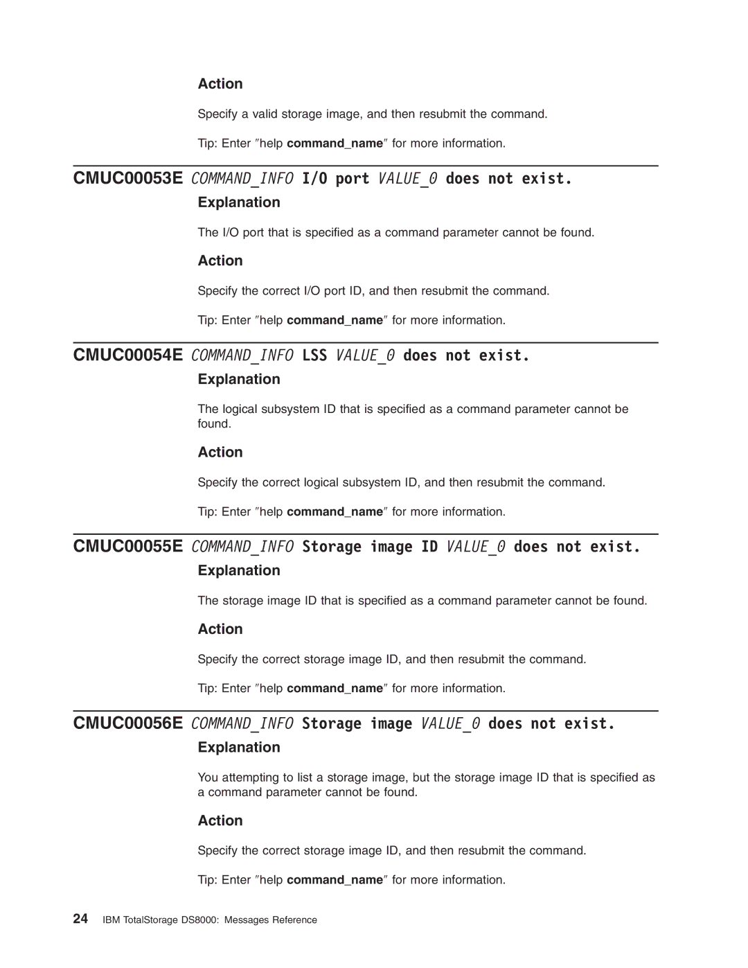 IBM DS8000 manual CMUC00053E Commandinfo I/O port VALUE0 does not exist, CMUC00054E Commandinfo LSS VALUE0 does not exist 