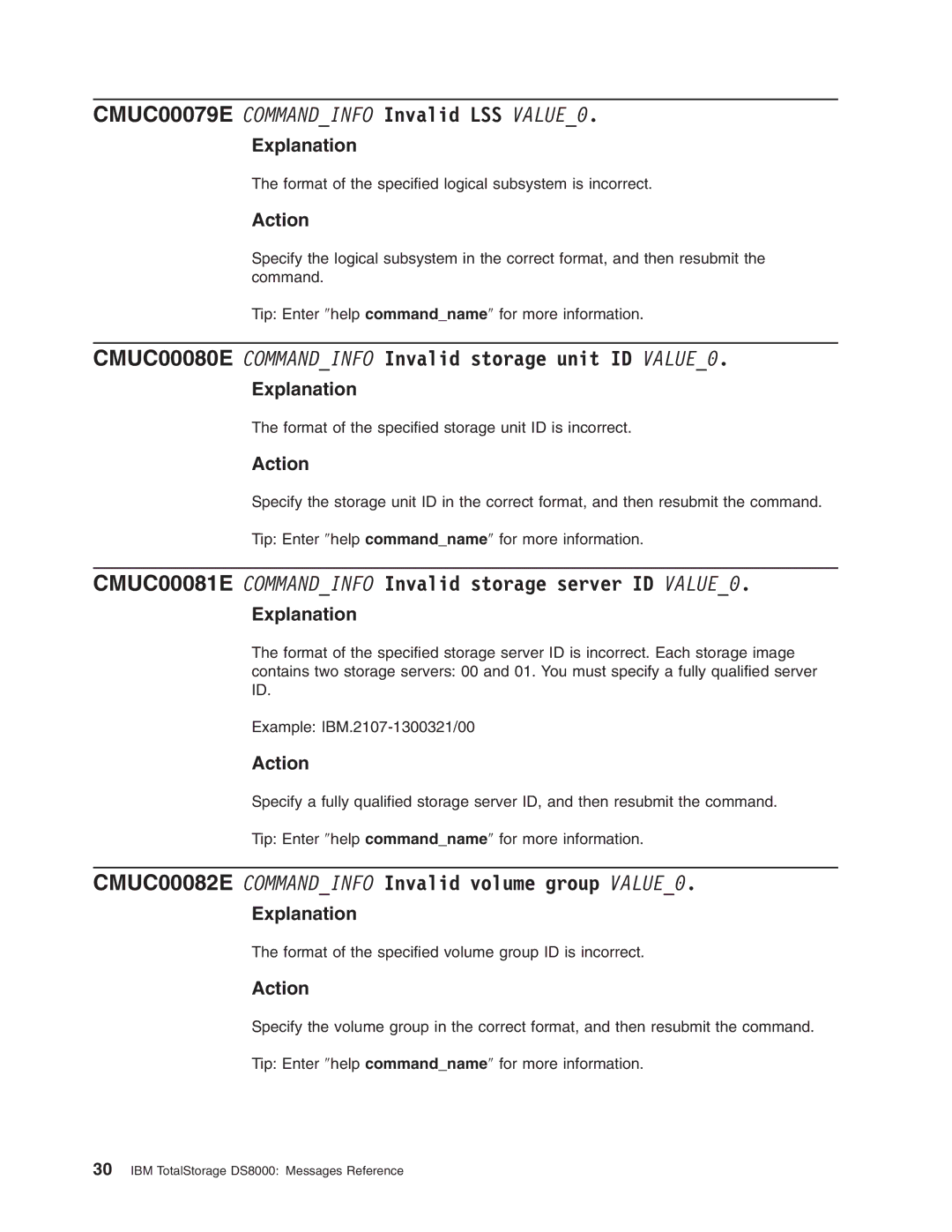 IBM DS8000 manual CMUC00079E Commandinfo Invalid LSS VALUE0, CMUC00080E Commandinfo Invalid storage unit ID VALUE0 