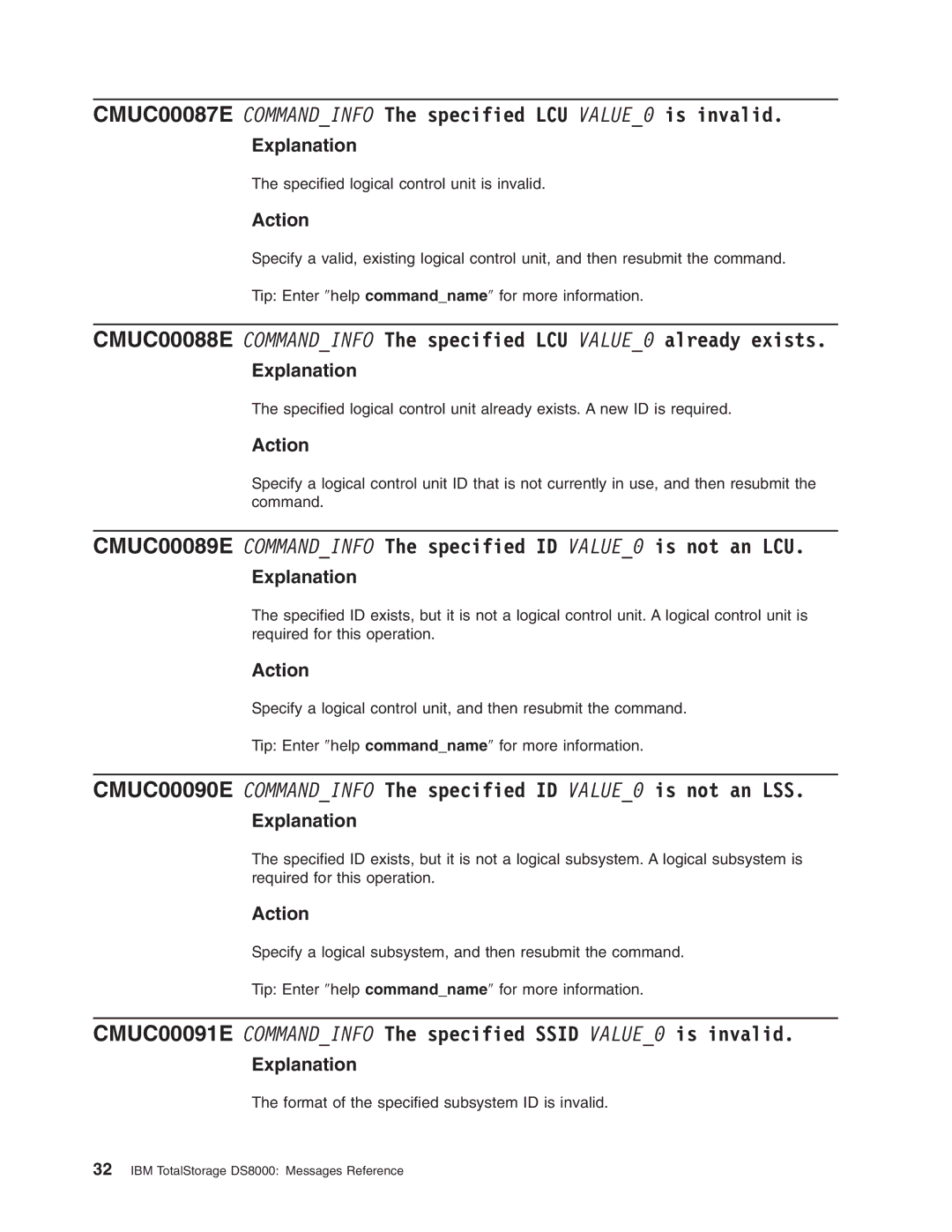 IBM DS8000 manual CMUC00087E Commandinfo The specified LCU VALUE0 is invalid 