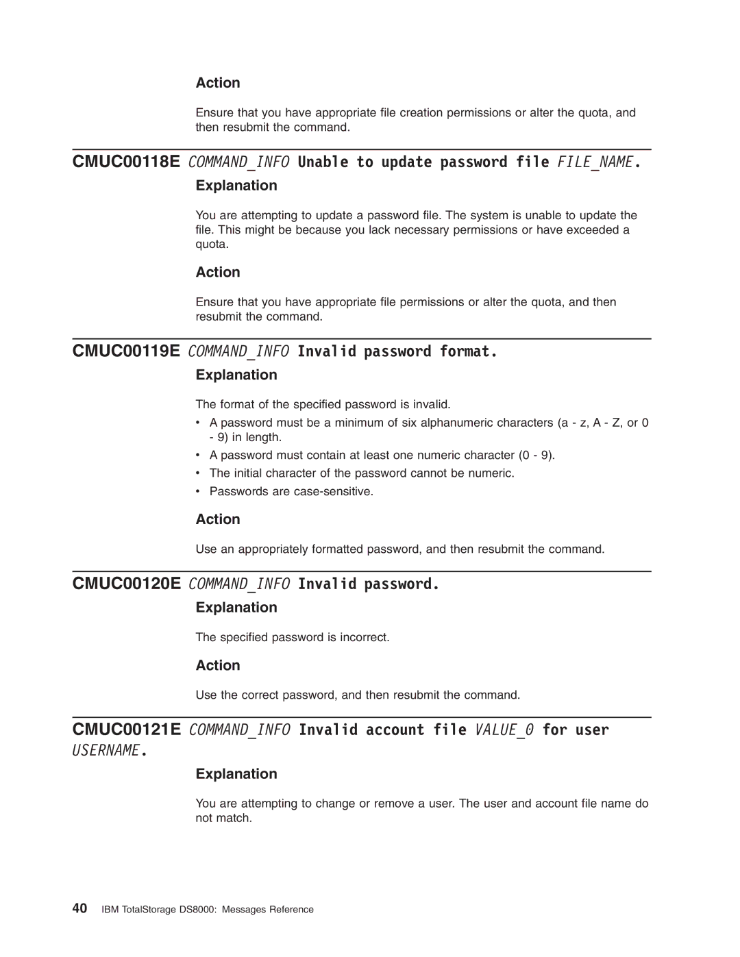 IBM DS8000 manual CMUC00119E Commandinfo Invalid password format, CMUC00120E Commandinfo Invalid password 