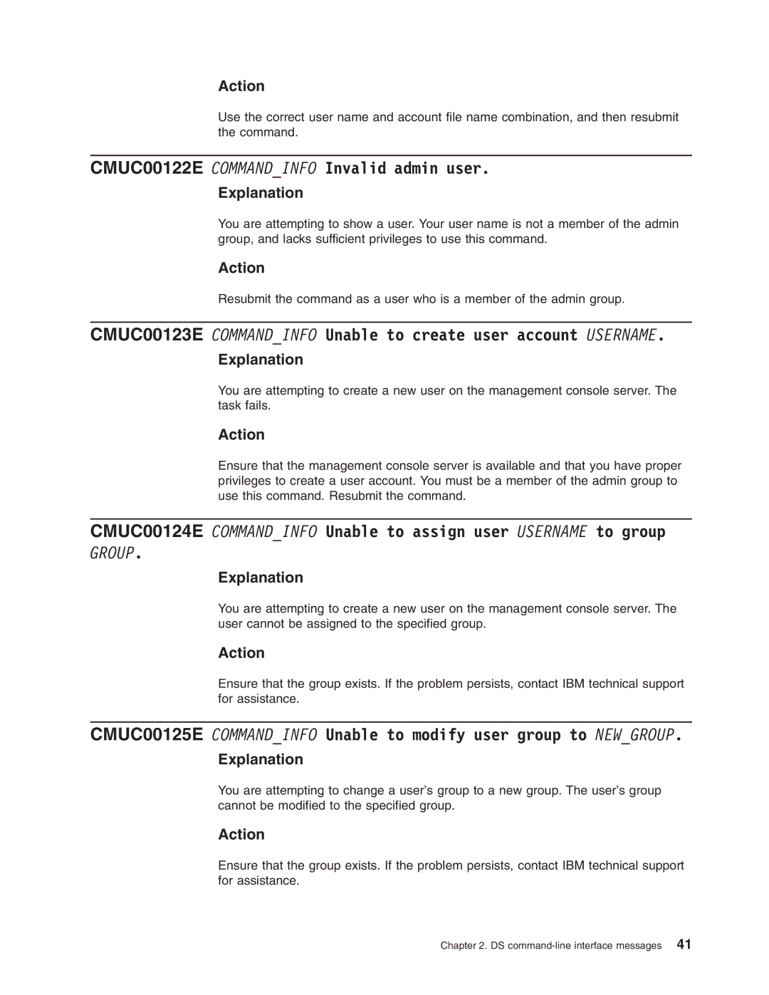 IBM DS8000 manual CMUC00122E Commandinfo Invalid admin user, Group 