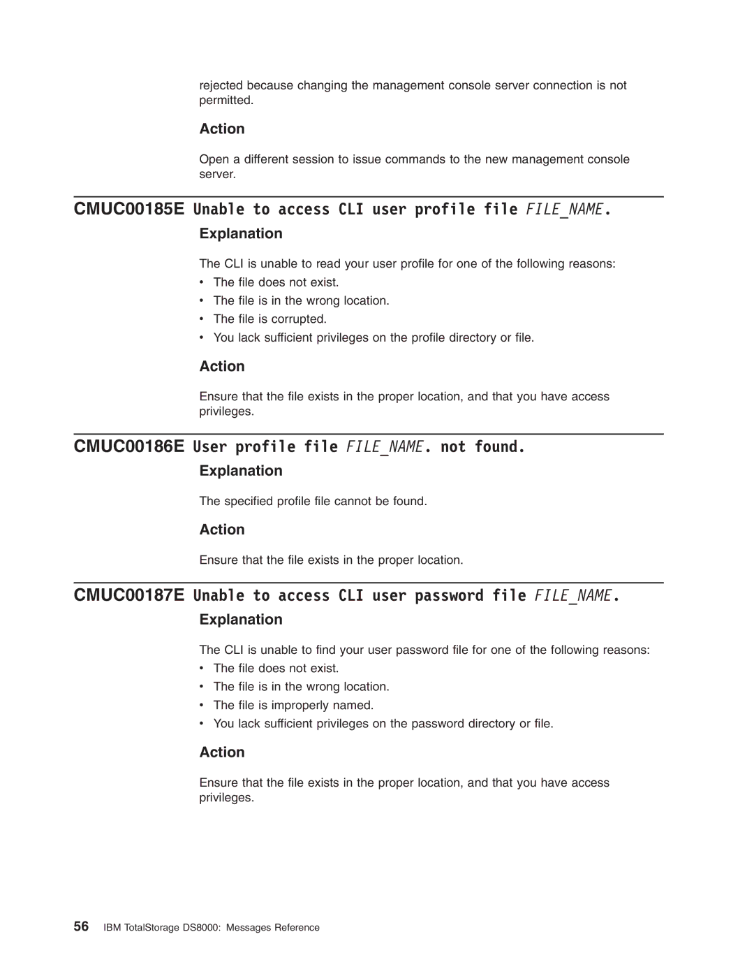 IBM DS8000 CMUC00185E Unable to access CLI user profile file Filename, CMUC00186E User profile file FILENAME. not found 