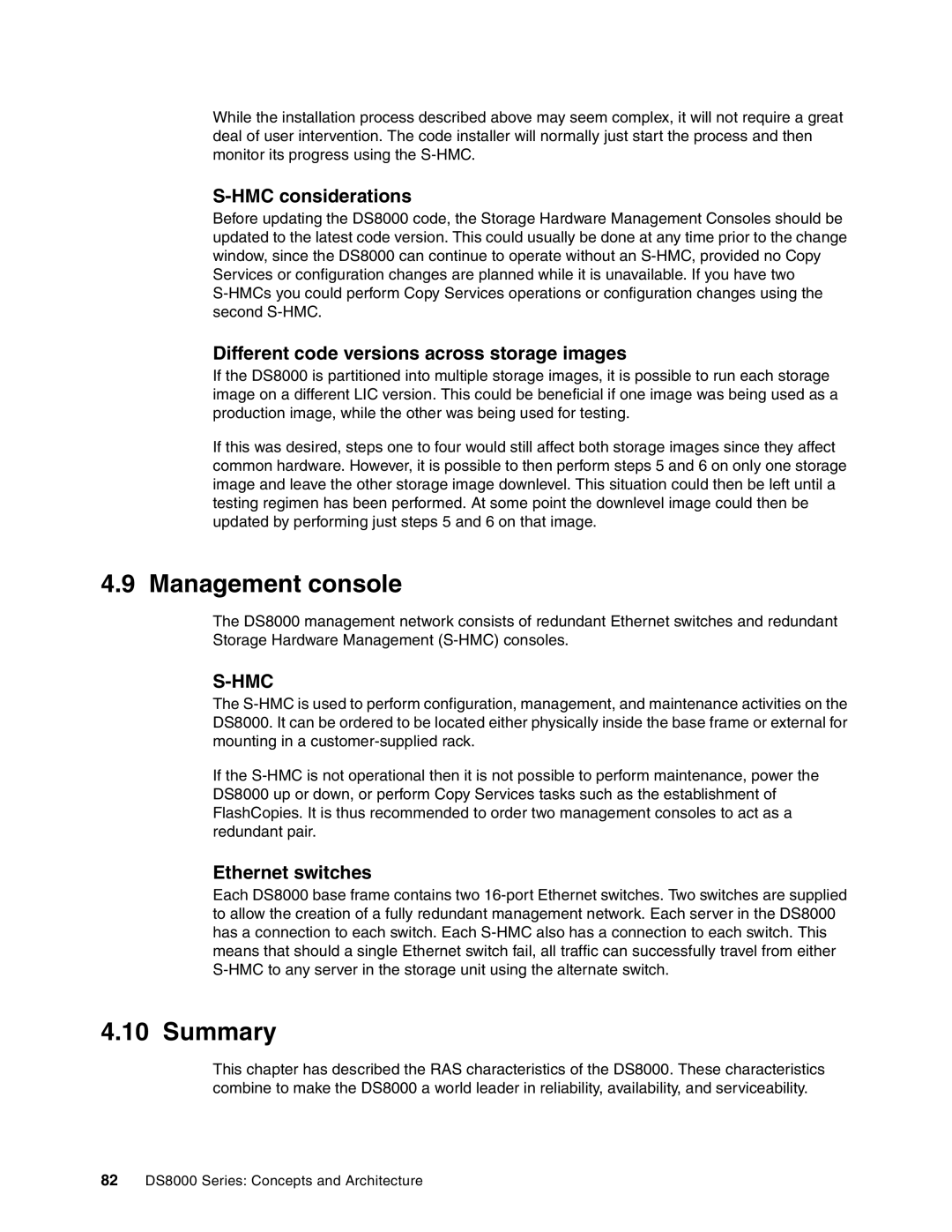 IBM DS8000 manual Management console, HMC considerations, Different code versions across storage images 