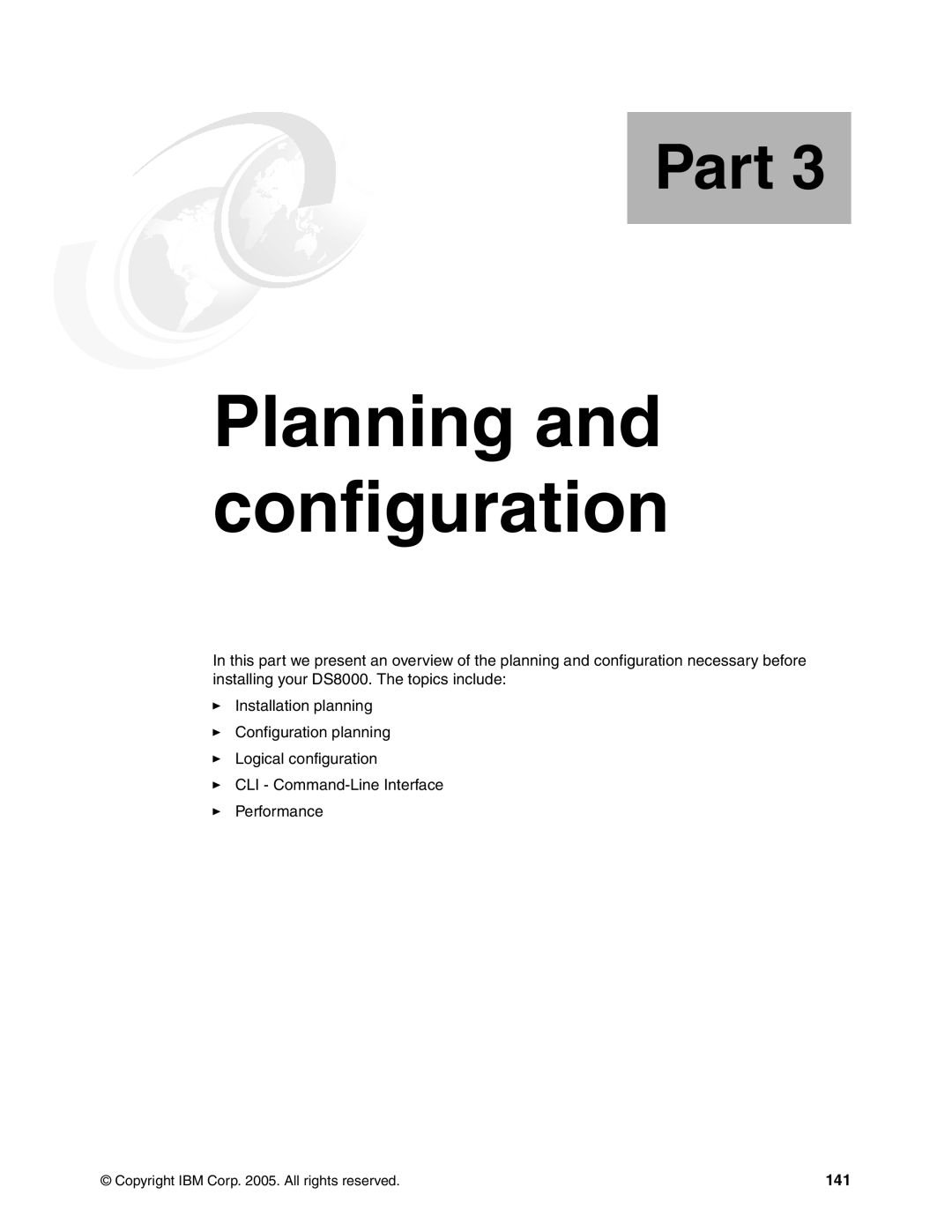 IBM DS8000 manual Part 3 Planning and configuration, 141 