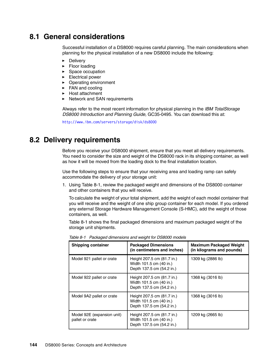 IBM manual General considerations, Delivery requirements, Packaged dimensions and weight for DS8000 models 