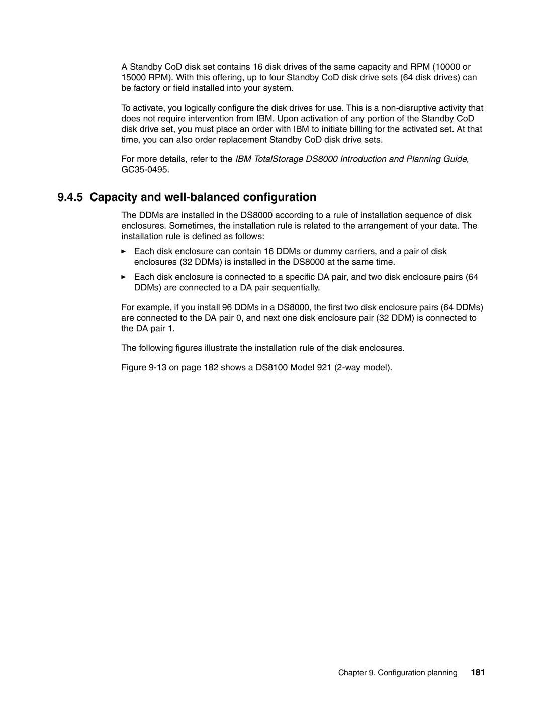 IBM DS8000 manual Capacity and well-balanced configuration, 181 