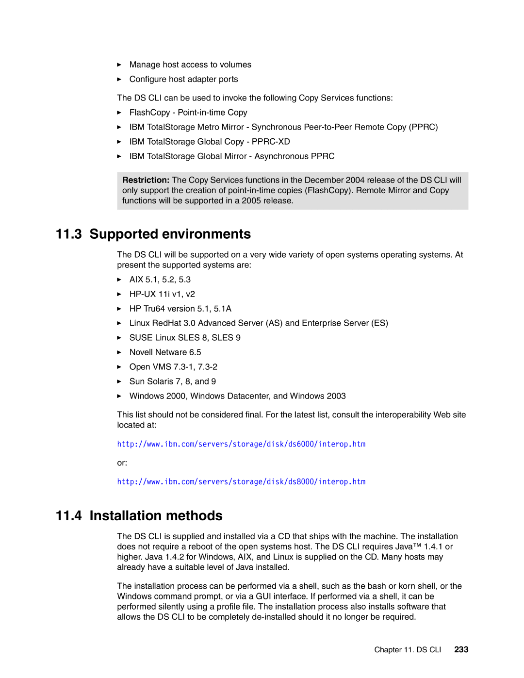 IBM DS8000 manual Supported environments, Installation methods 