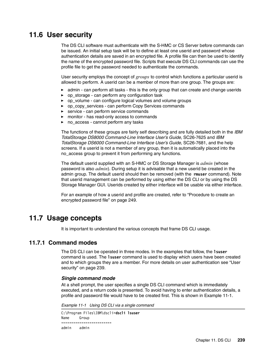 IBM DS8000 manual User security, Usage concepts, Command modes, Single command mode 