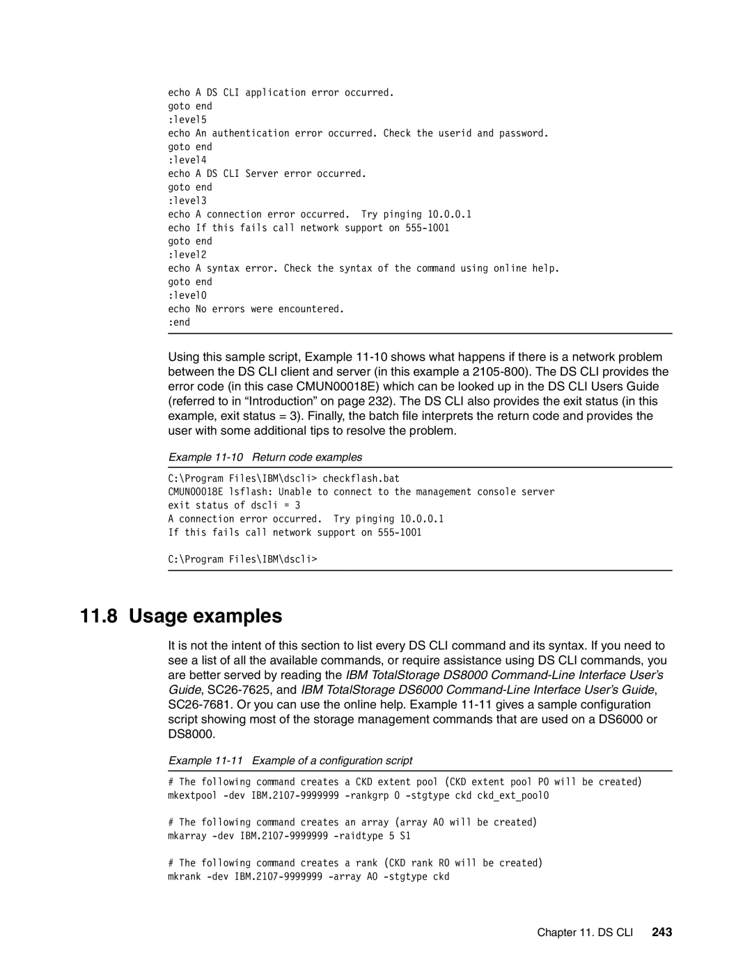 IBM DS8000 manual Usage examples, Example 11-10 Return code examples, Example 11-11 Example of a configuration script 