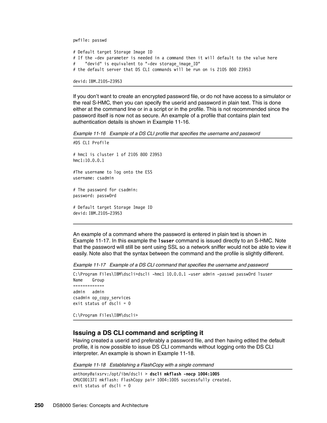 IBM DS8000 manual Issuing a DS CLI command and scripting it, Example 11-18 Establishing a FlashCopy with a single command 