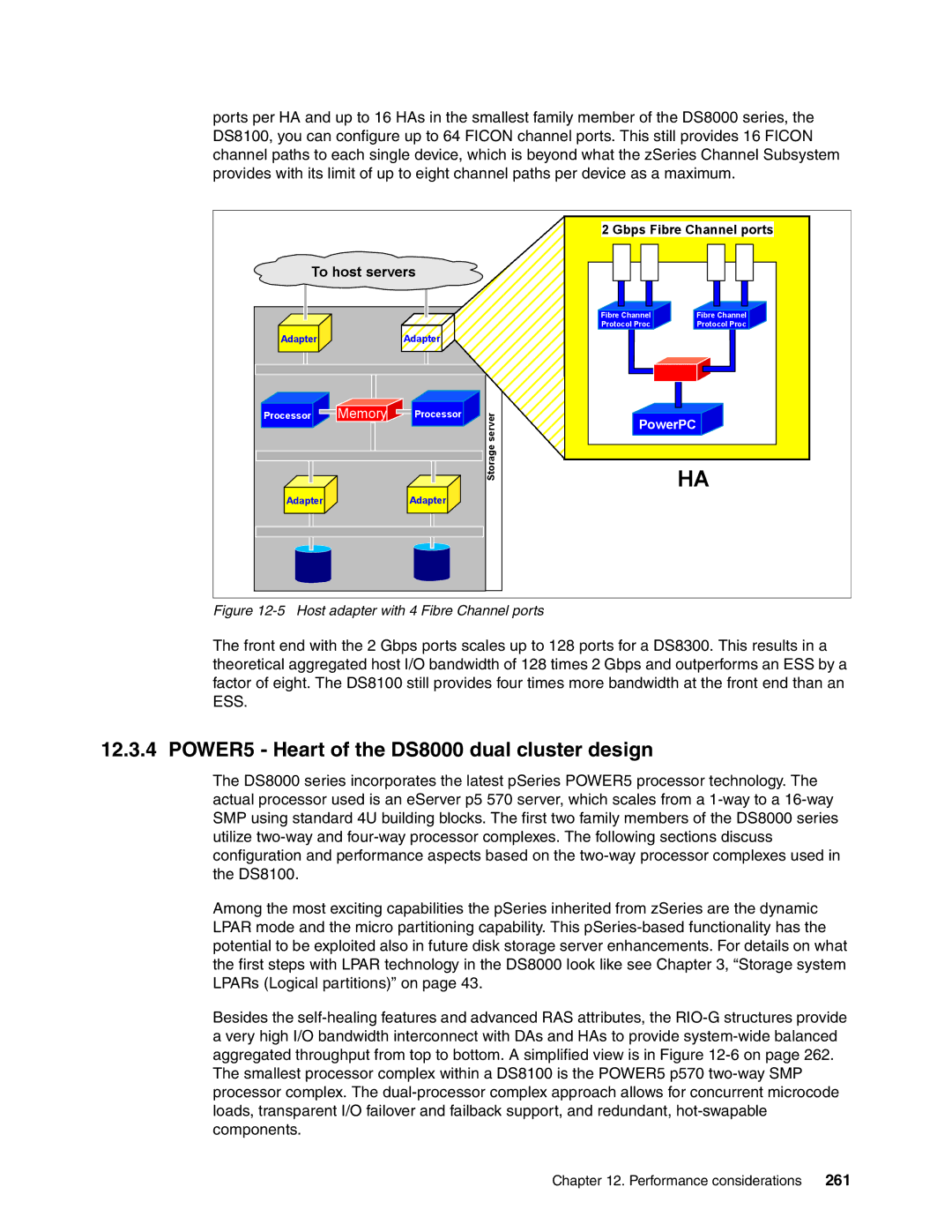 IBM manual POWER5 Heart of the DS8000 dual cluster design, 261 